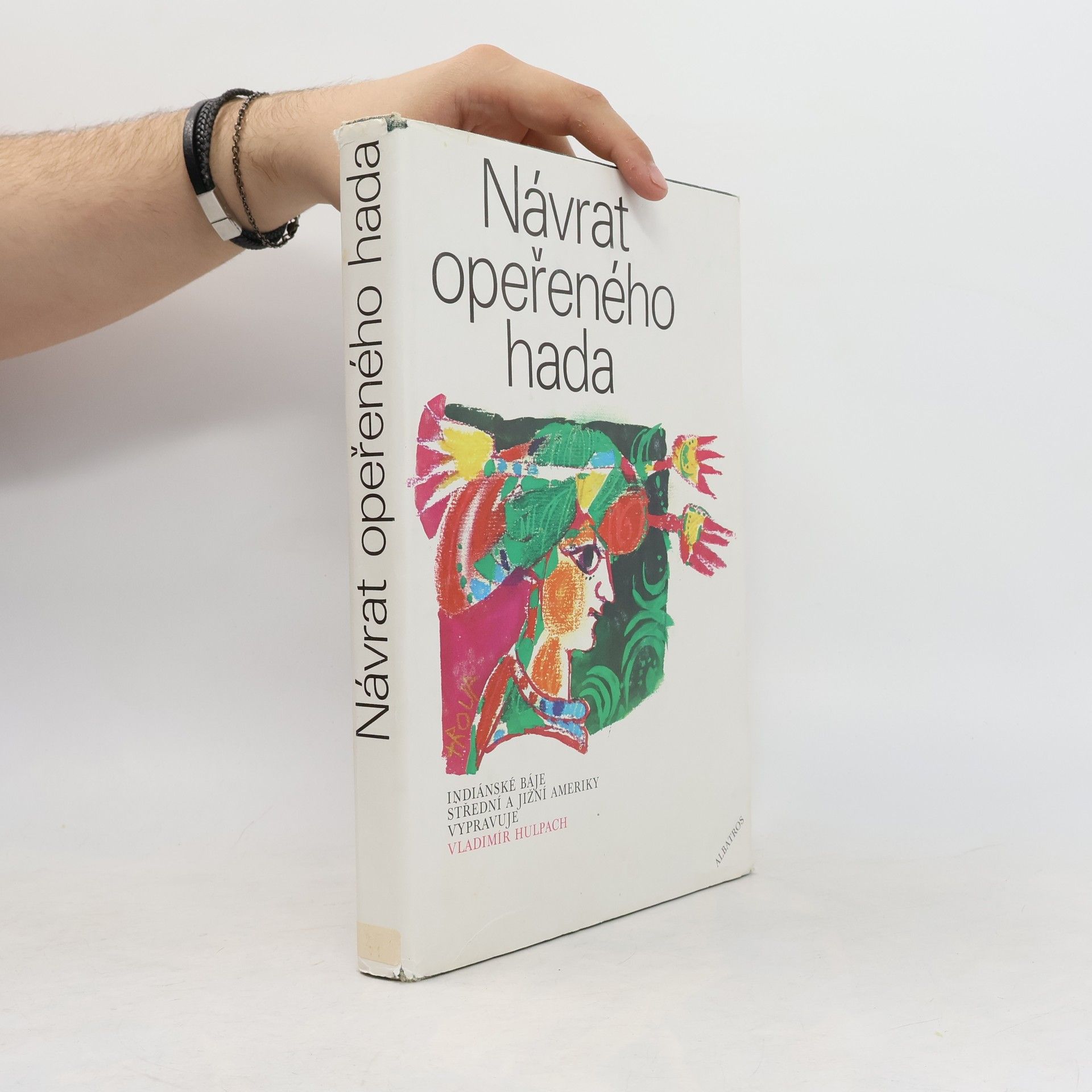 Vladimír Hulpach Návrat opeřeného hada