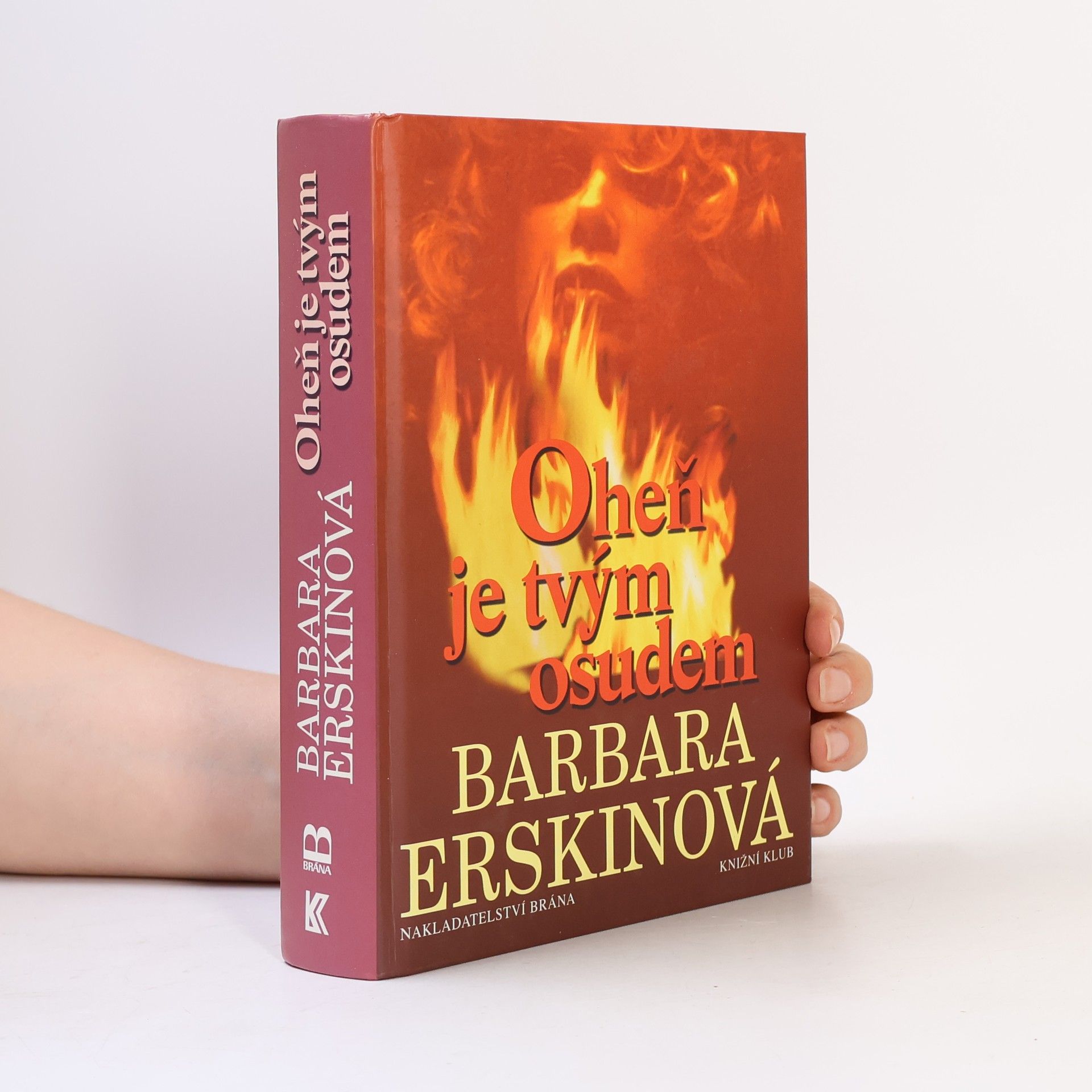 Barbara Erskine Oheň je tvým osudem