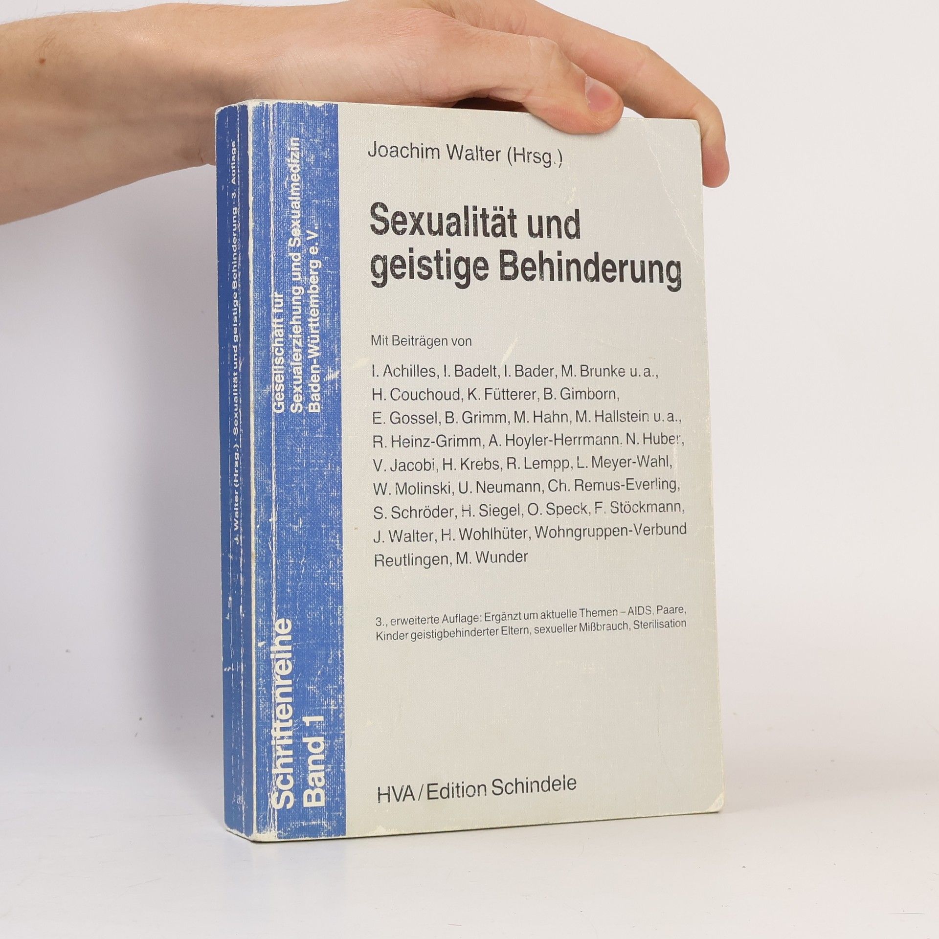 Schriftenreihe - 1: Sexualität und geistige Behinderung