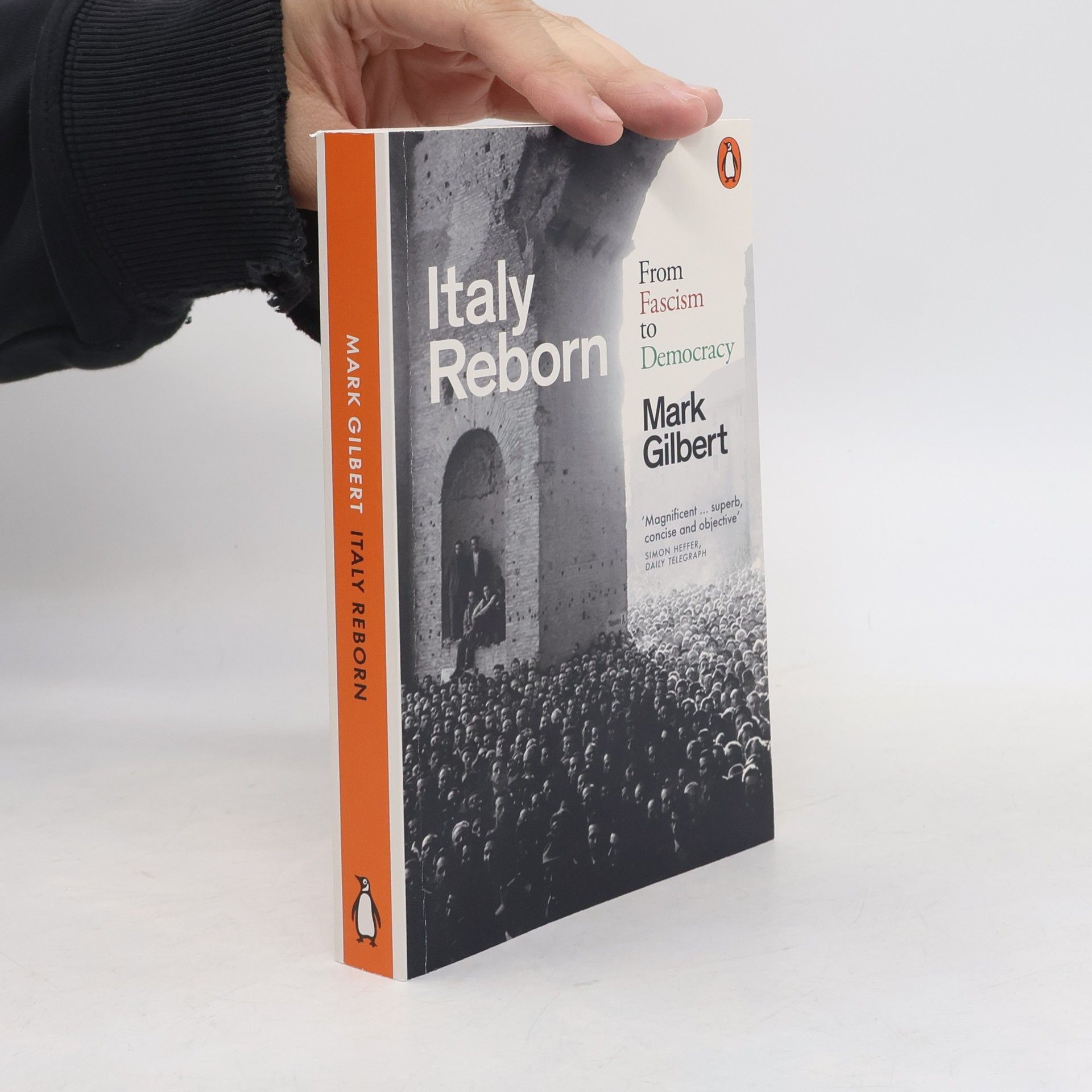 Mark Gilbert Italy Reborn