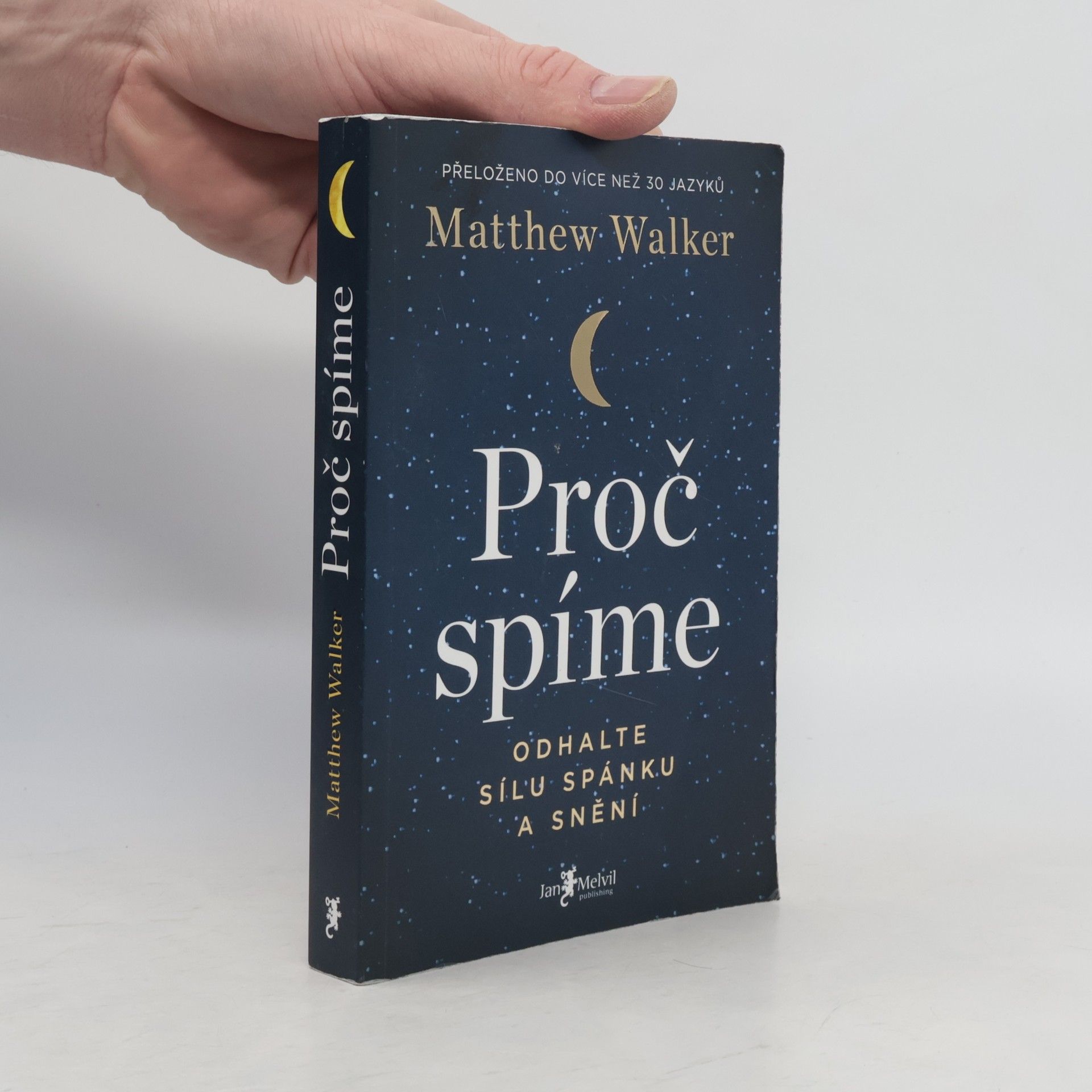 Matthew Walker Proč spíme