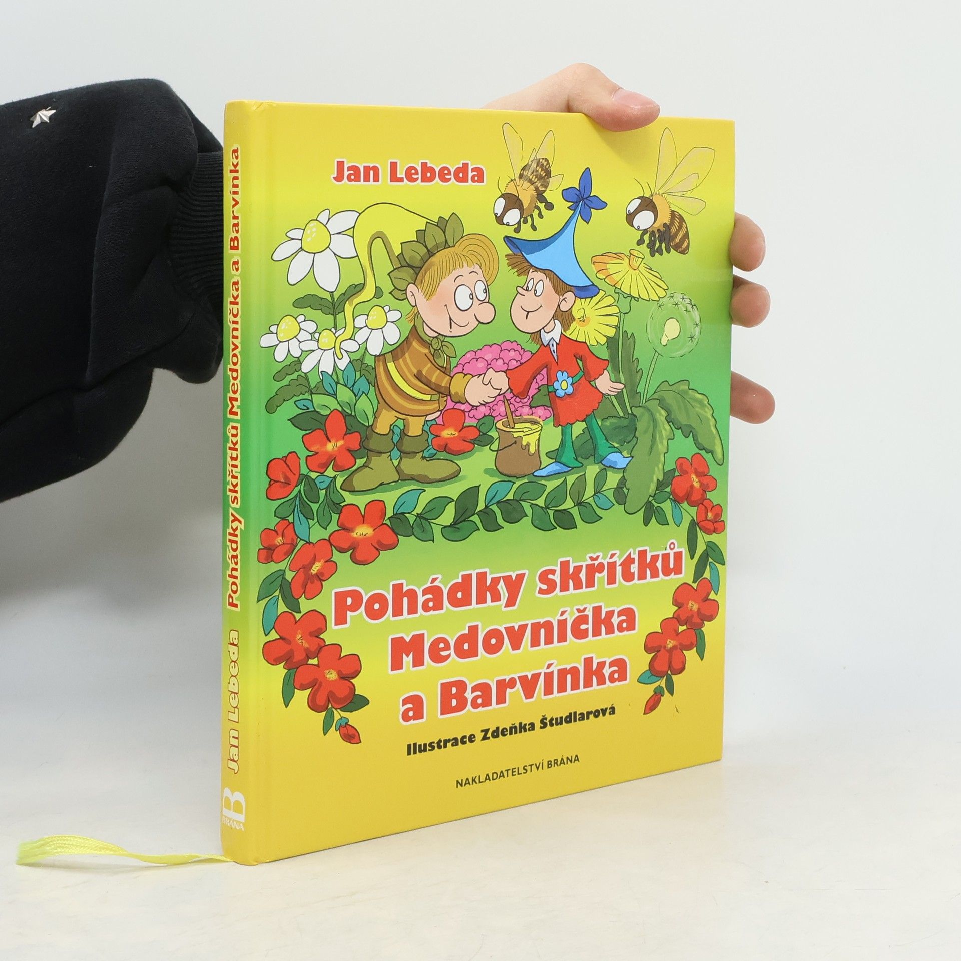 Jan Lebeda Pohádky skřítků Medovníčka a Barvínka