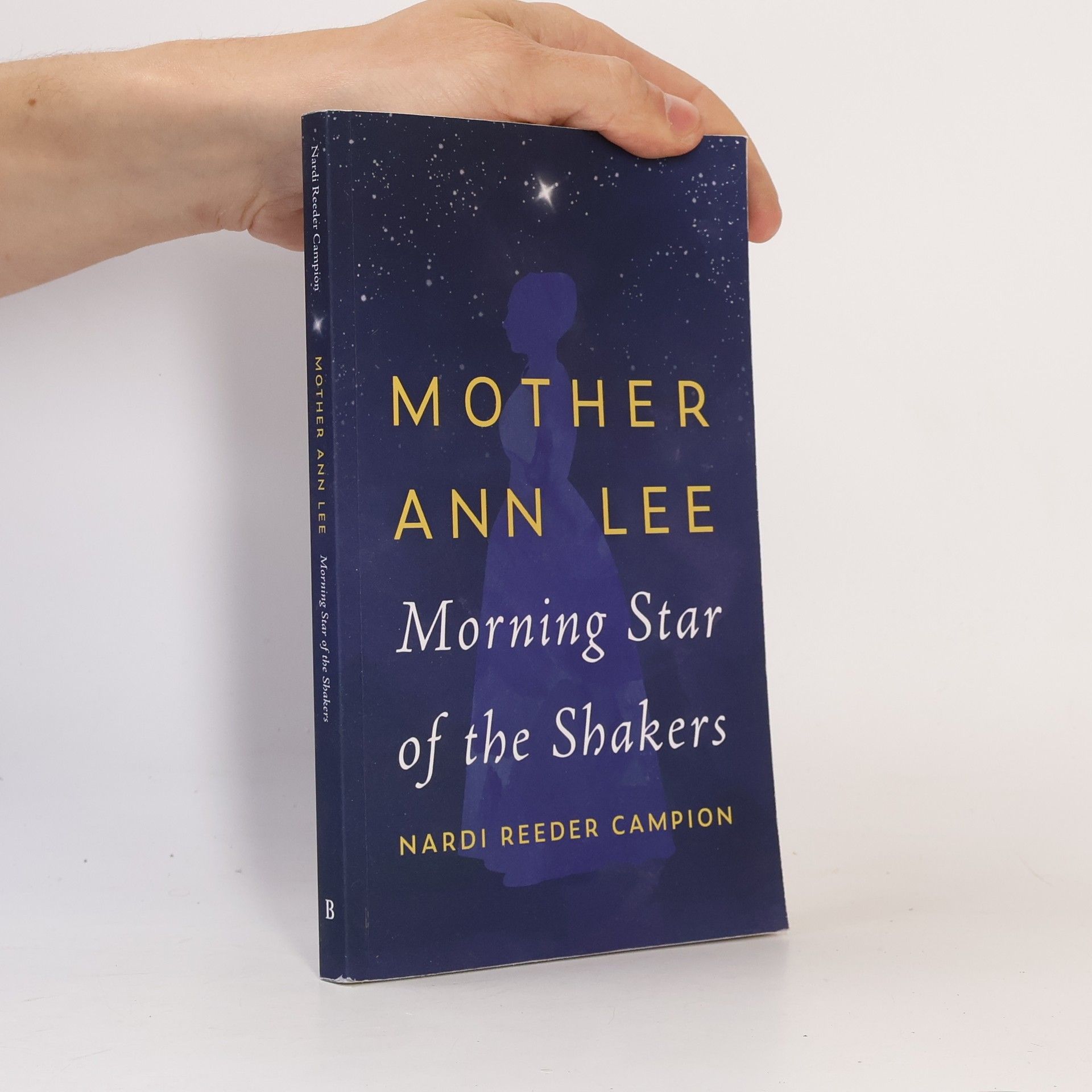 Nardi Reeder Campion Mother Ann Lee