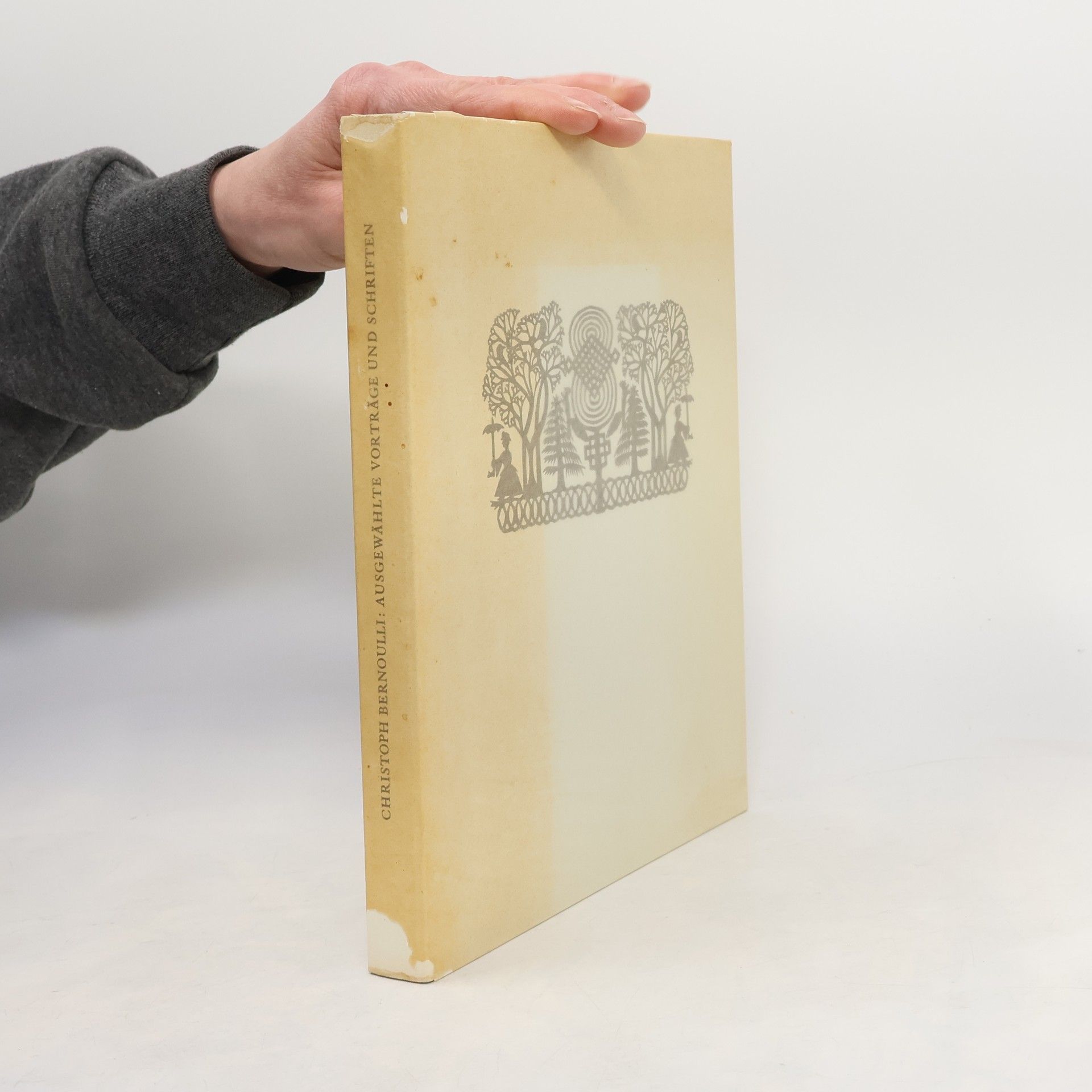 Christoph Bernoulli Ausgewählte Vorträge und Schriften