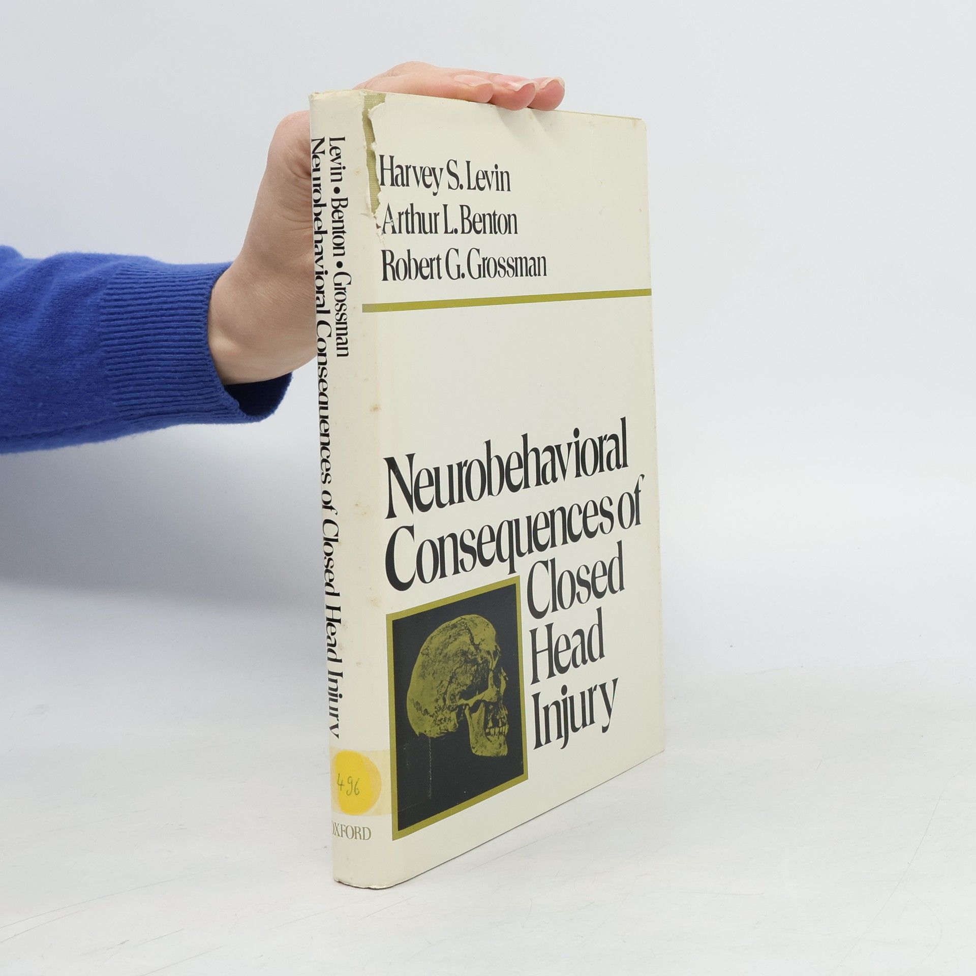 Robert G. Grossman Neurobehavioral Consequences of Closed Head Injury
