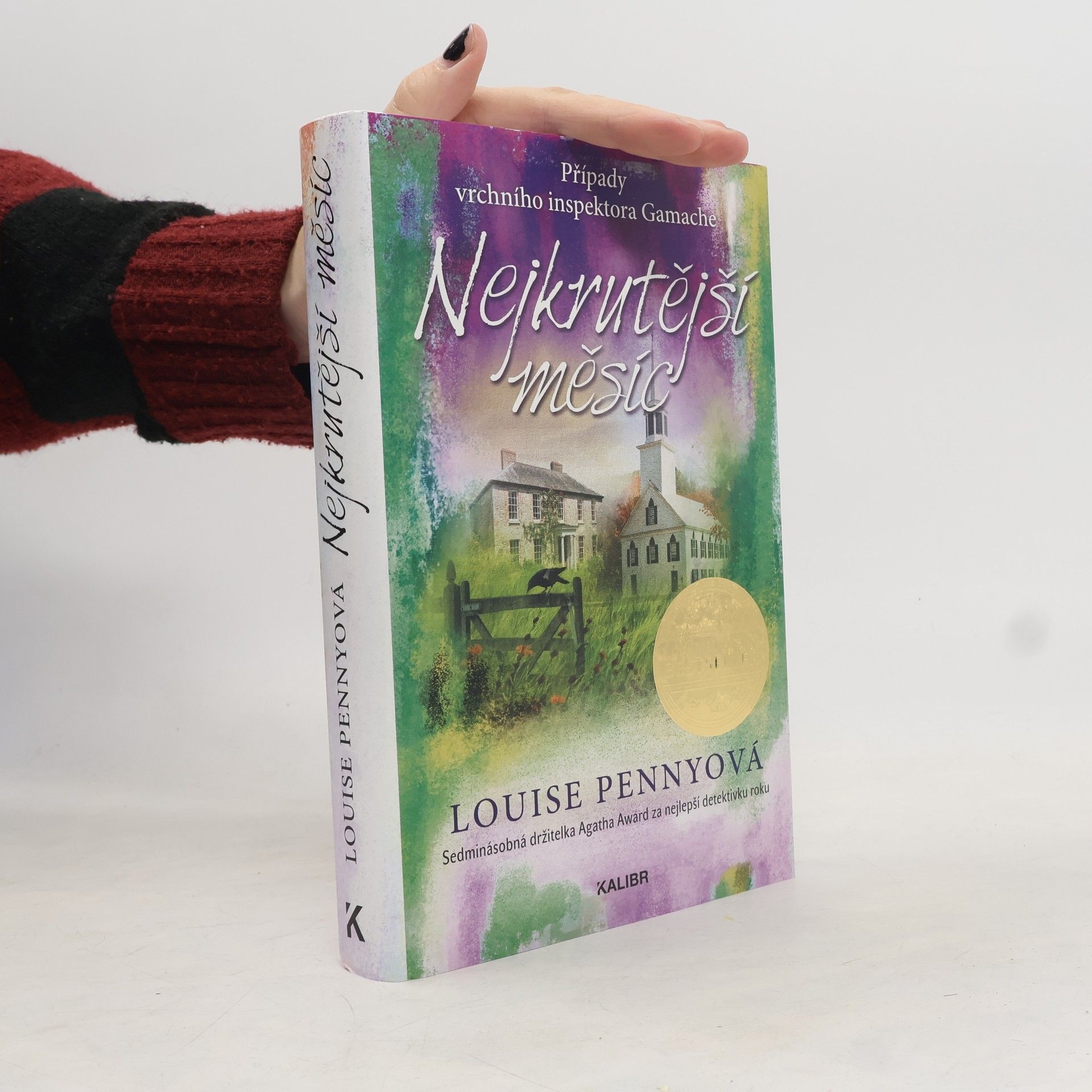 Louise Penny Nejkrutější měsíc