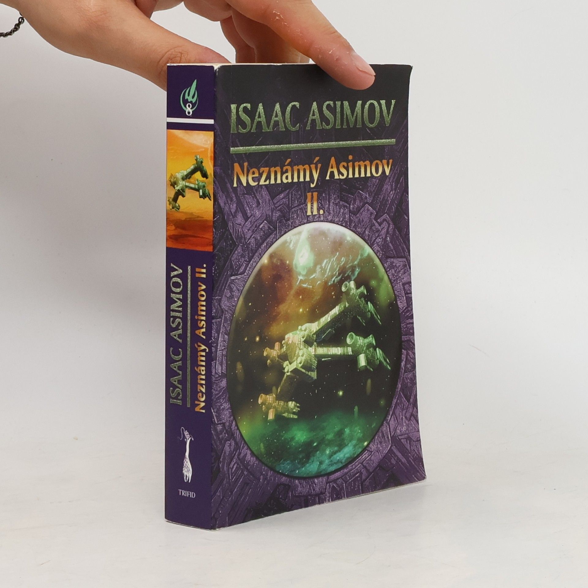 Isaac Asimov Neznámý Asimov II.