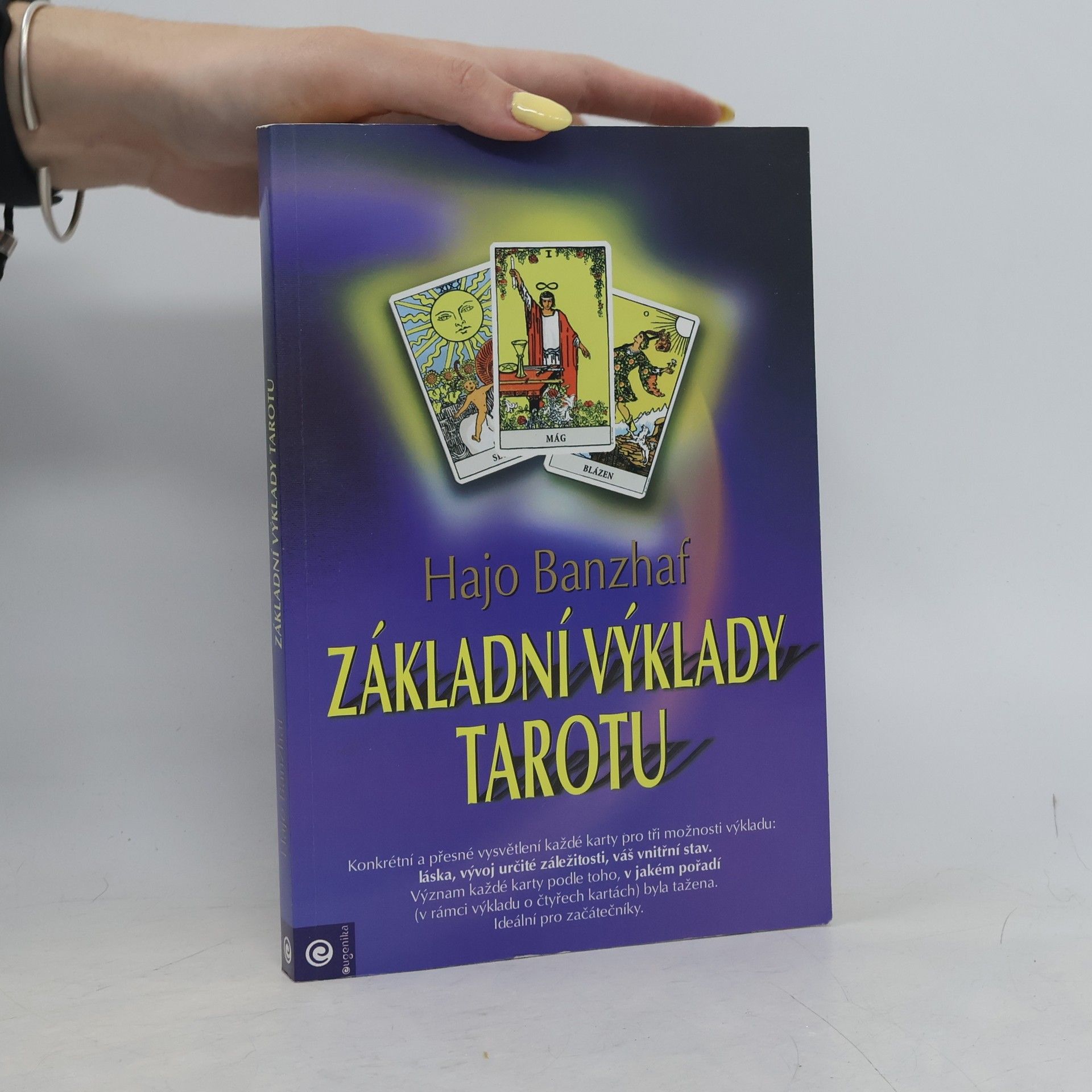 Hajo Banzhaf Základní výklady tarotu
