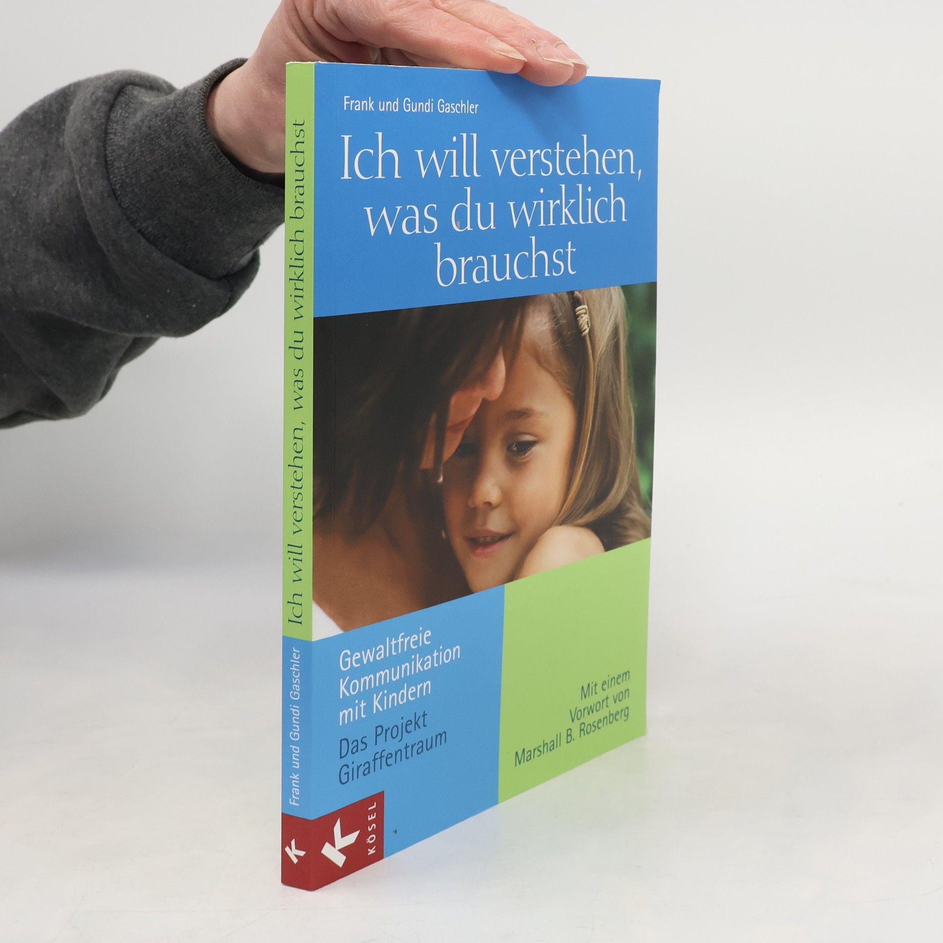 Ich will verstehen, was du wirklich brauchst
