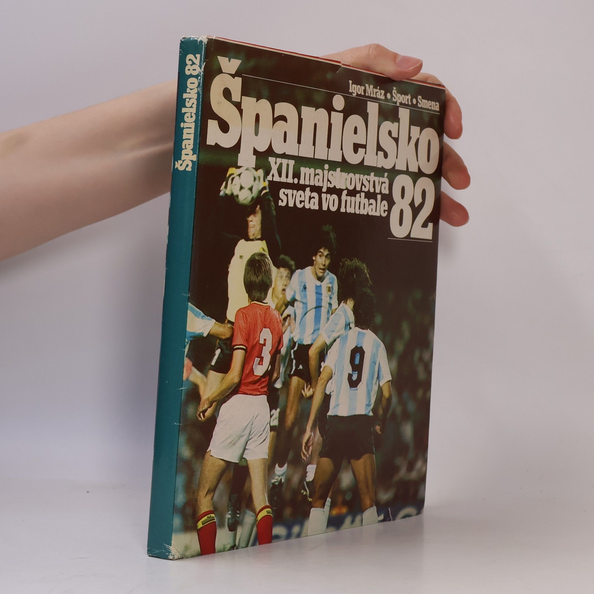 Španielsko 82. XII. majstrovstvá sveta vo futbale
