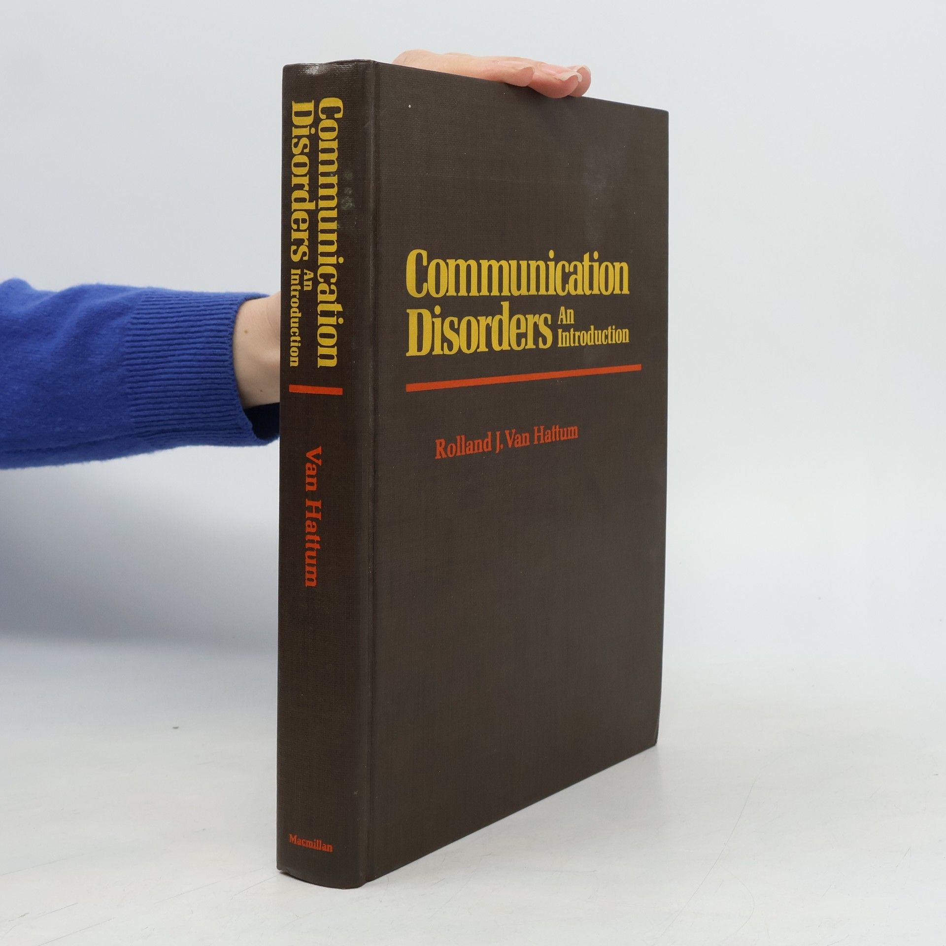 Rolland James Van Hattum Communication Disorders