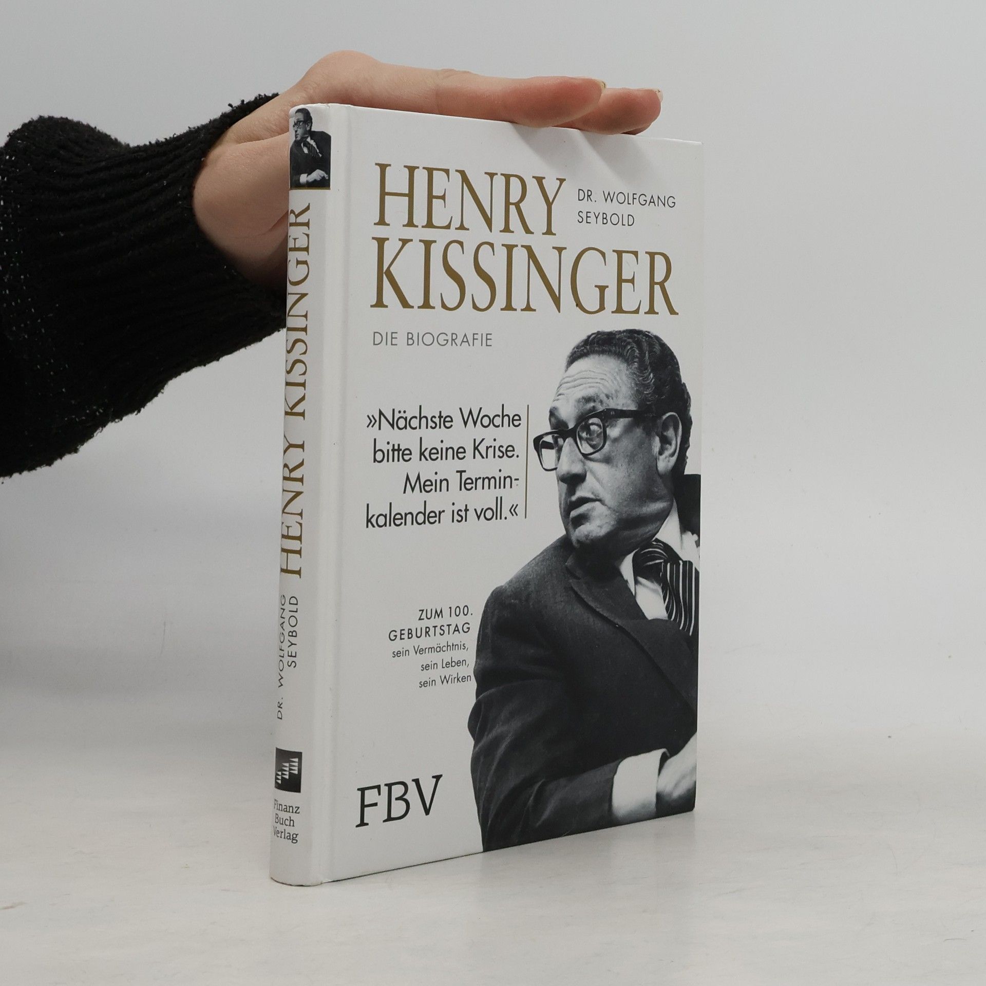Wolfgang Seybold Henry Kissinger – Die Biografie