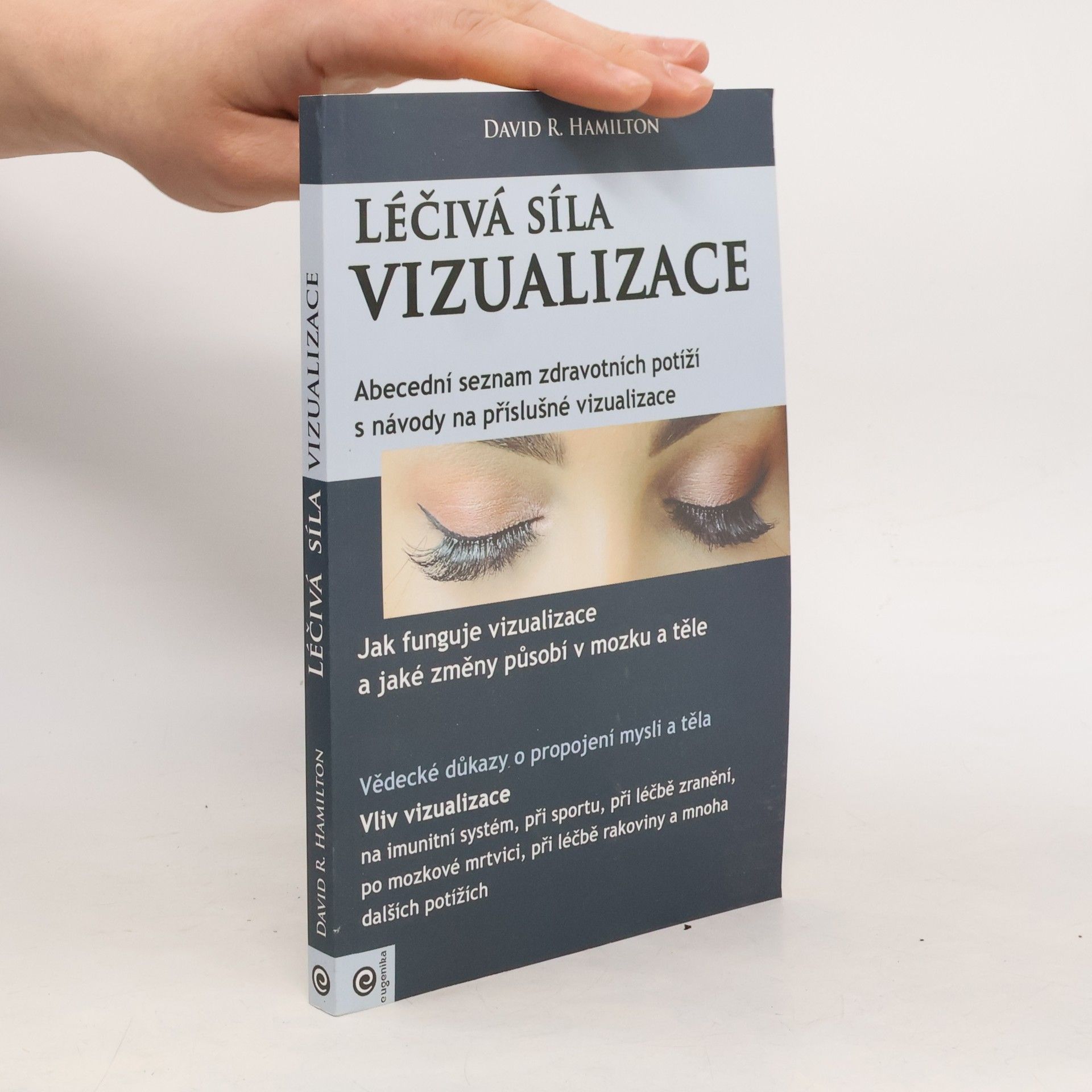 Eva Děrglová Léčivá síla vizualizace