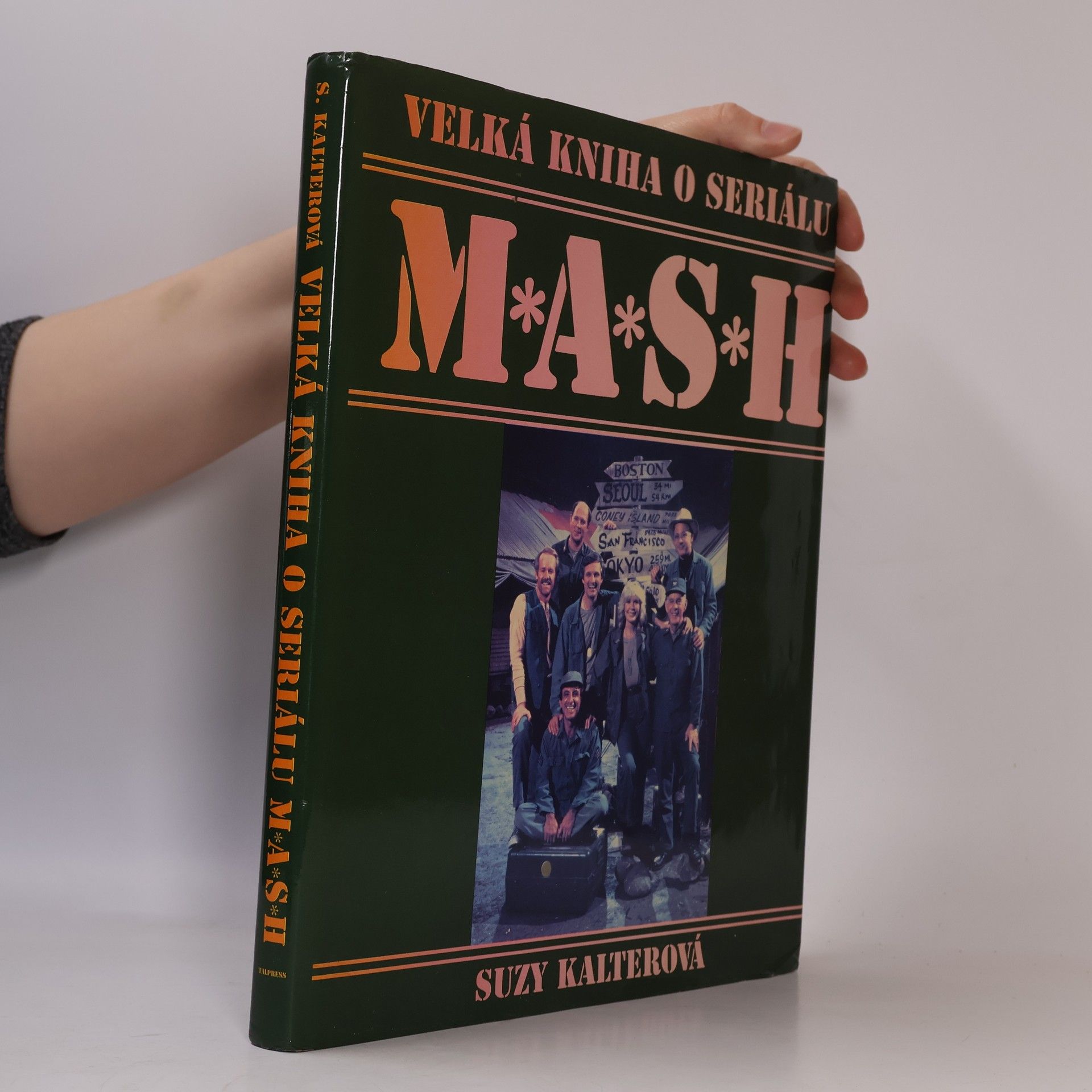 Suzy Kalter Velká kniha o seriálu M*A*S*H