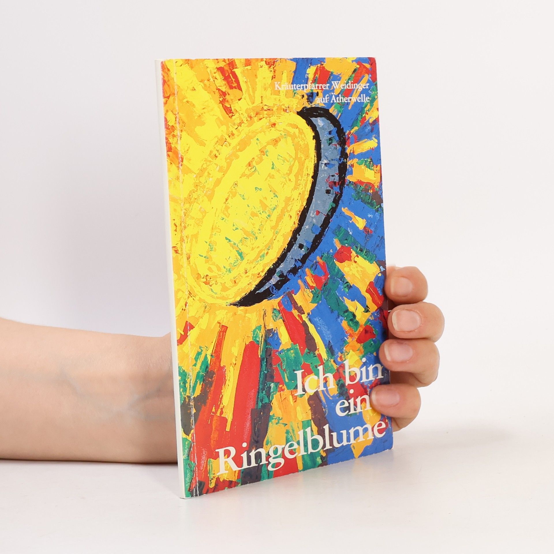 Kolektív autorov Ich bin eine Ringelblume