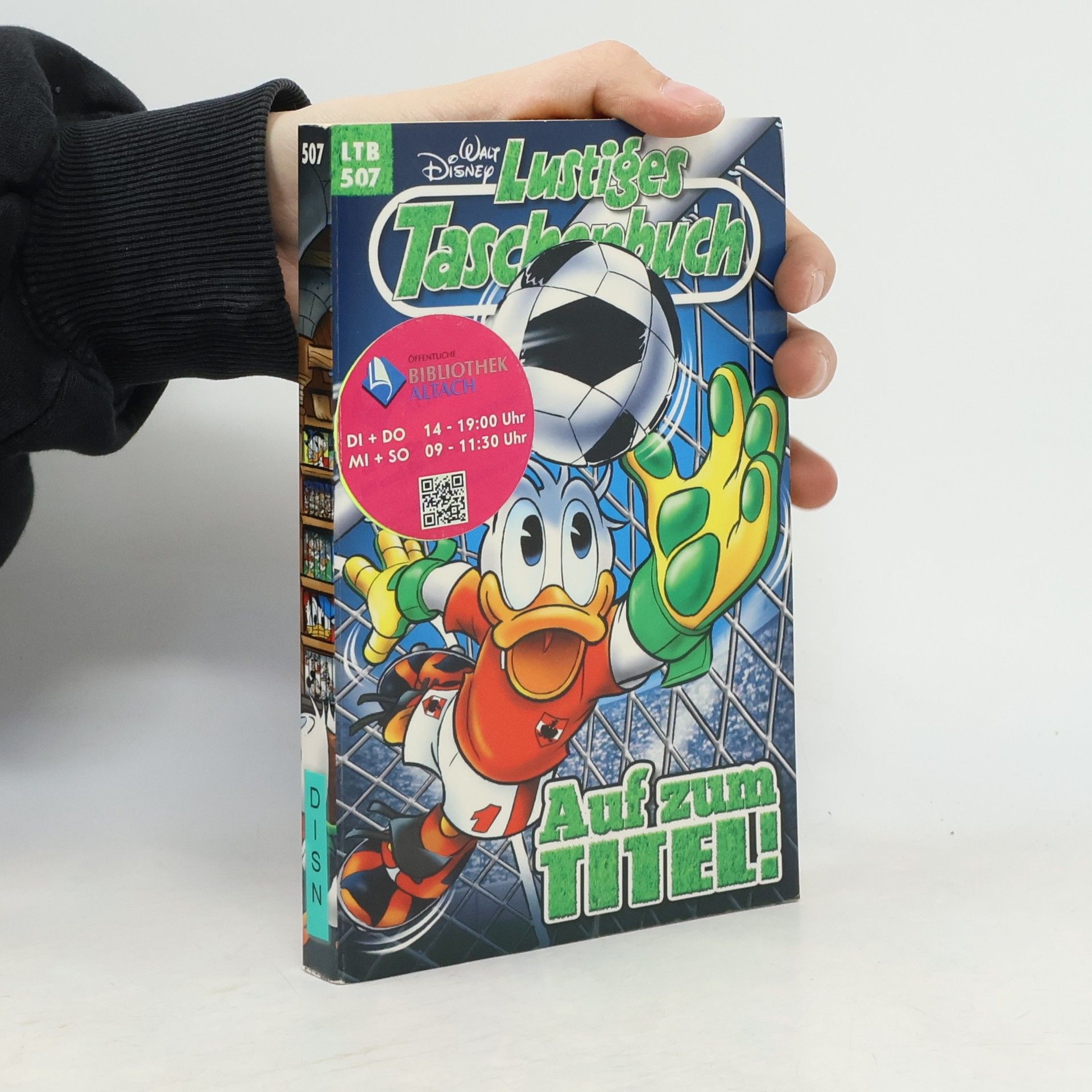 Walt Disney Lustiges Taschenbuch 507. Auf zum Titel!