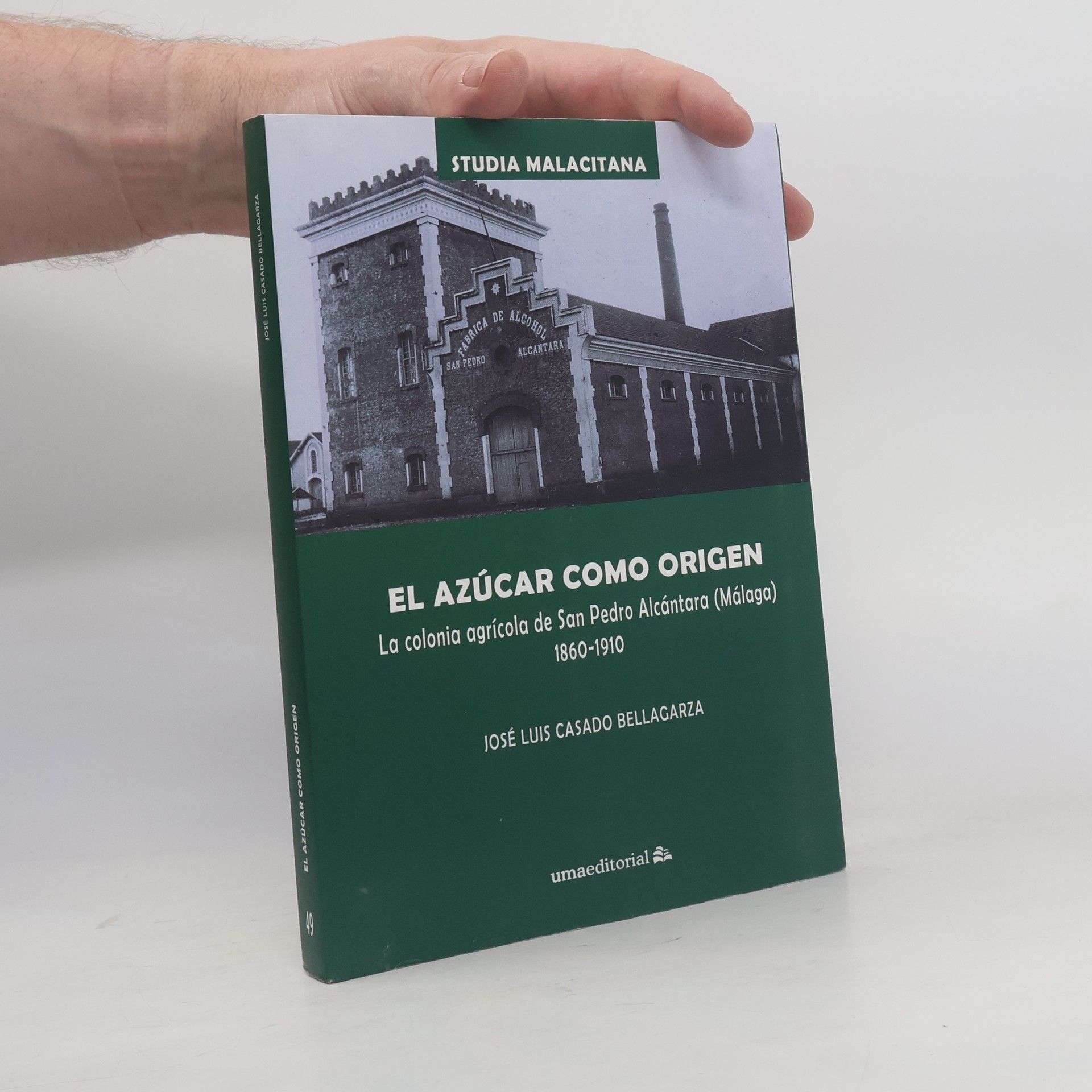 José Luis Casado Bellagarza El azúcar como origen