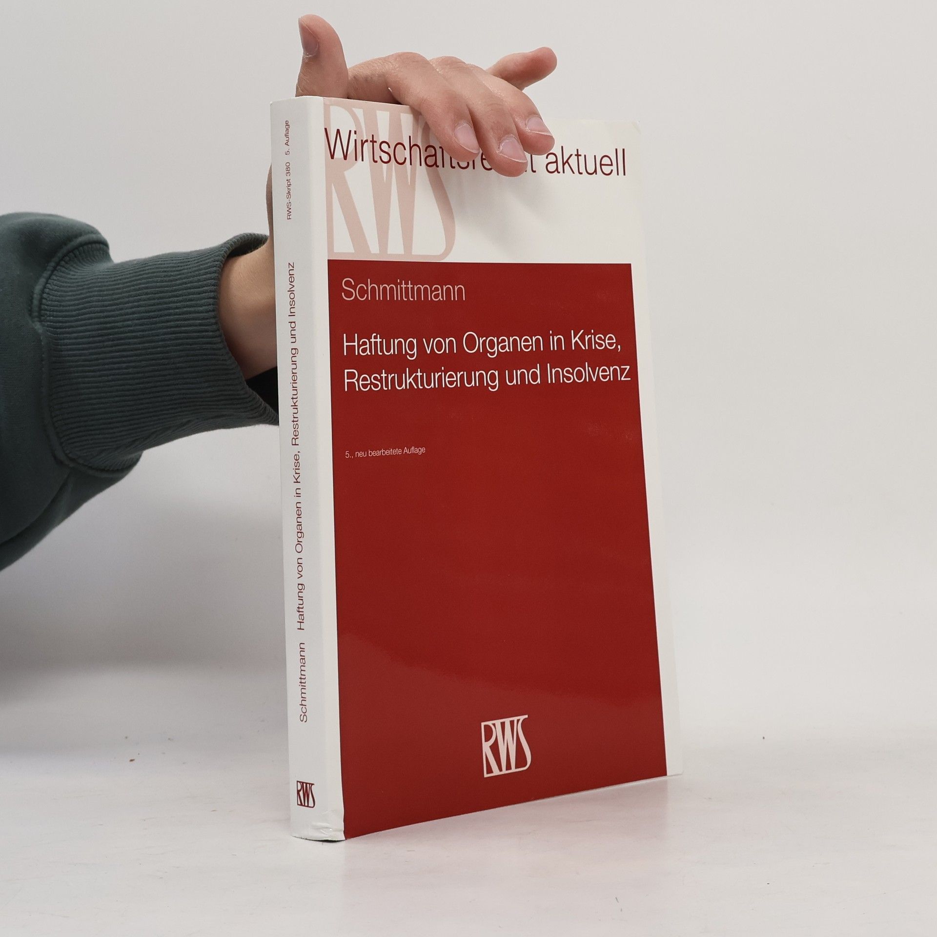 Haftung von Organen in Krise, Restrukturierung und Insolvenz