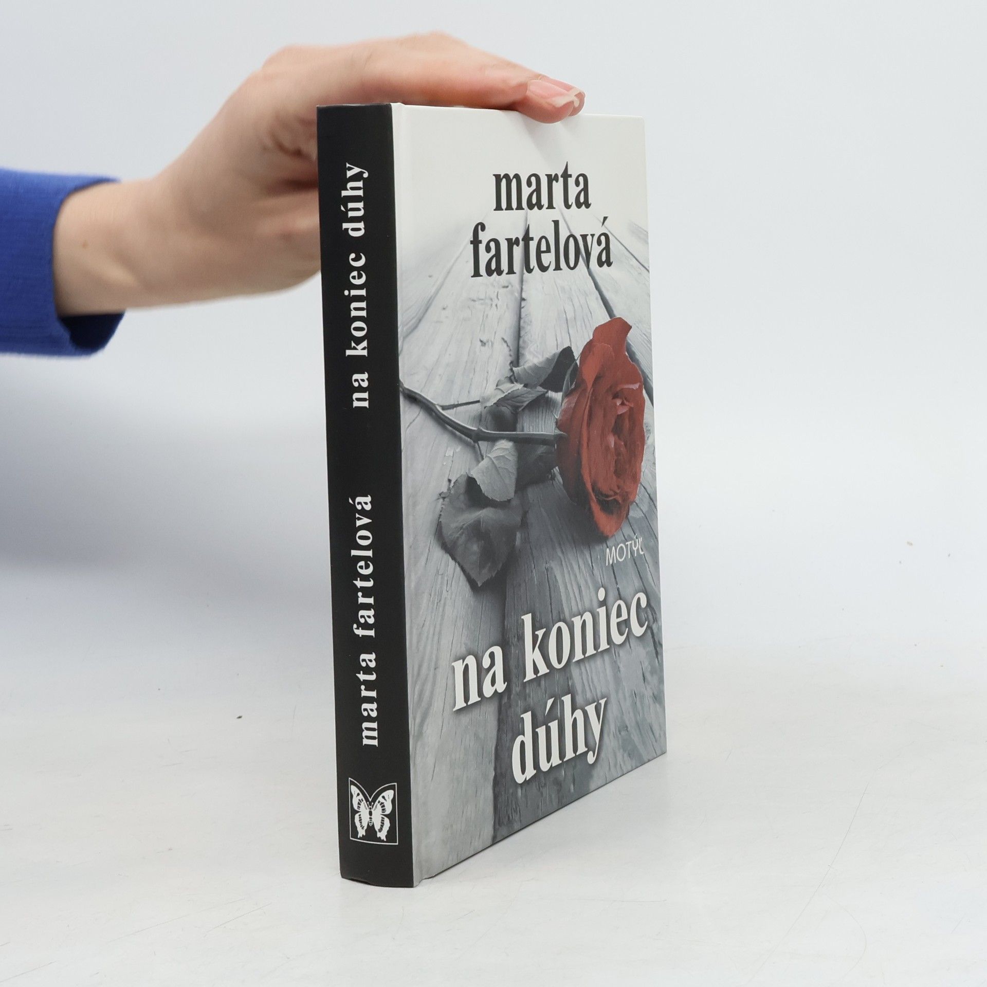 Marta Fartelová Na koniec dúhy