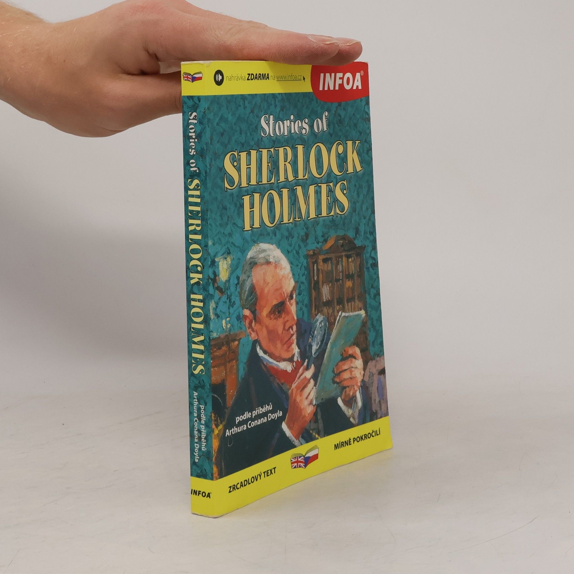 Michaela Ženatá Stories of Sherlock Holmes = Příběhy Sherlocka Holmese