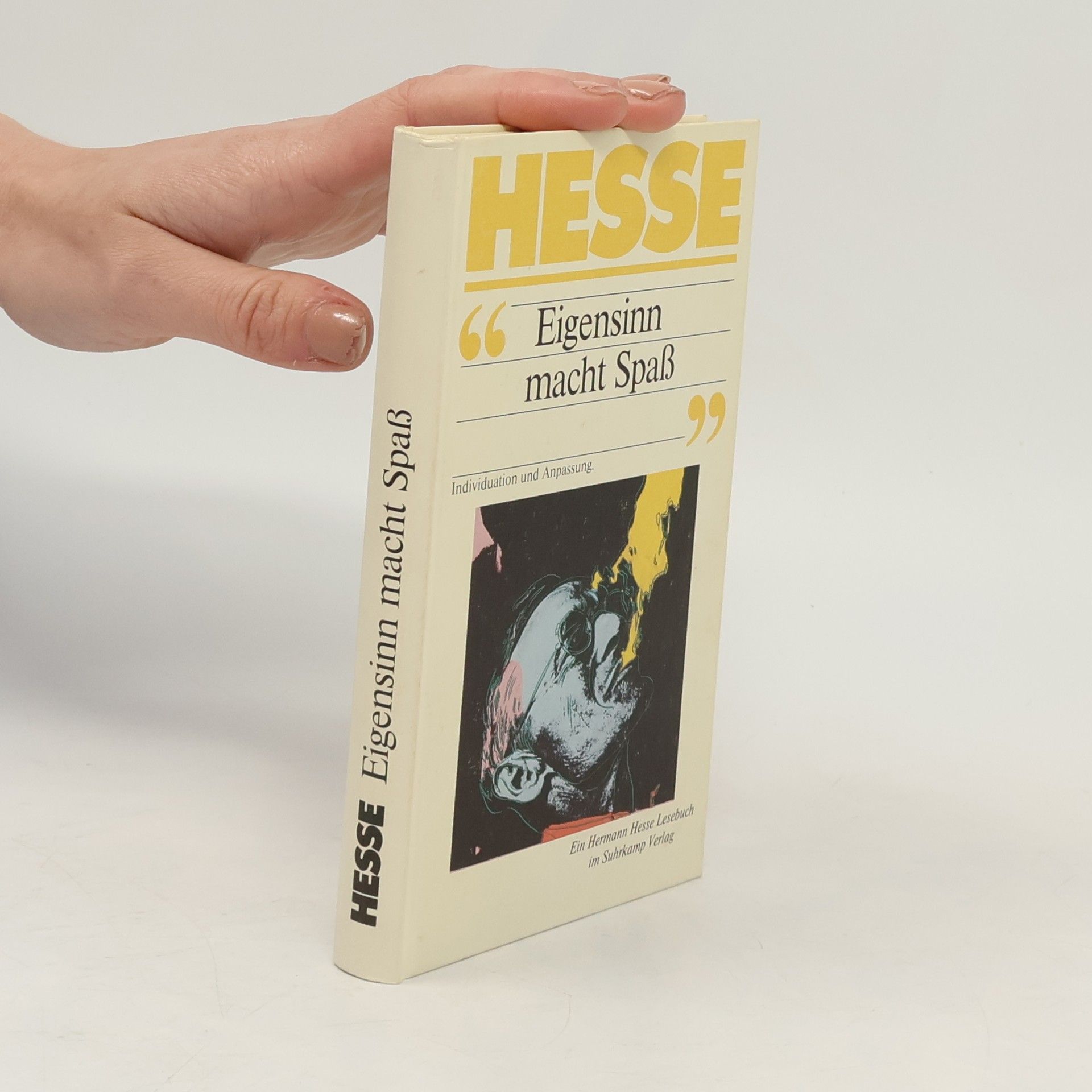 Hermann Hesse "Eigensinn macht Spass"