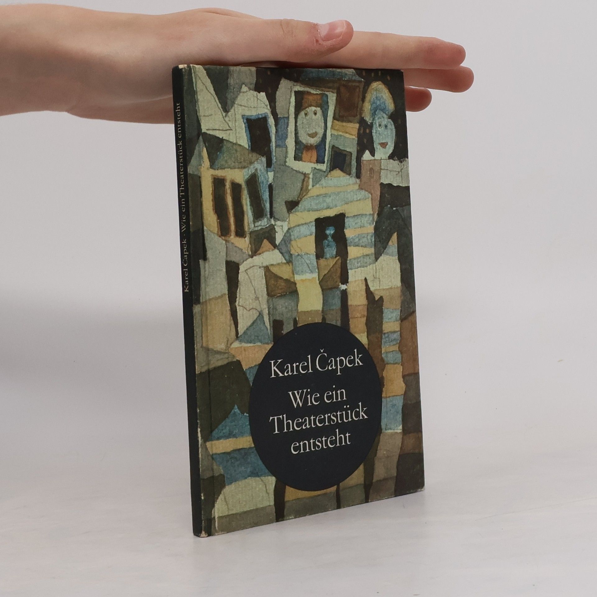 Karel Čapek Wie ein Theaterstück entsteht