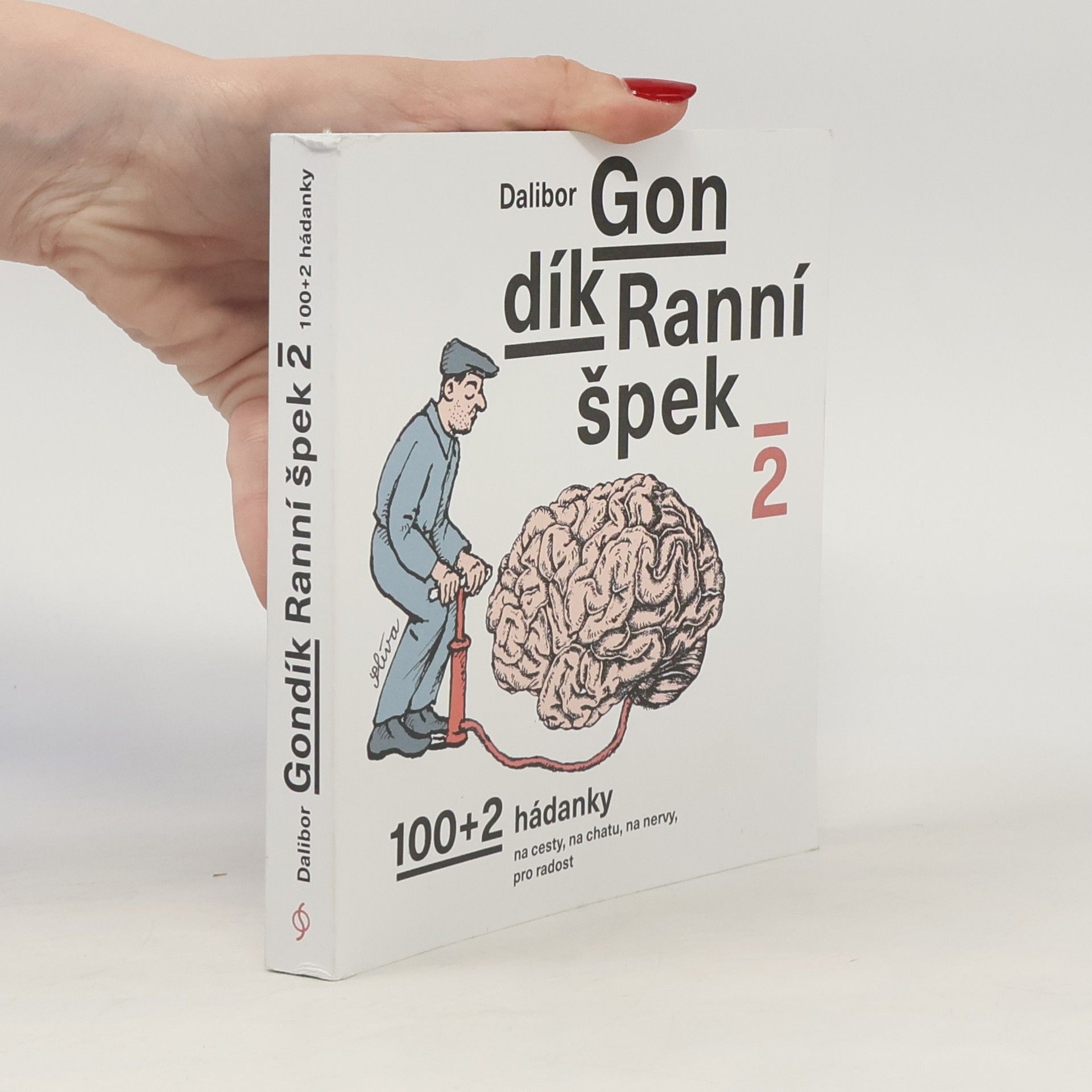 Dalibor Gondík Ranní špek 2