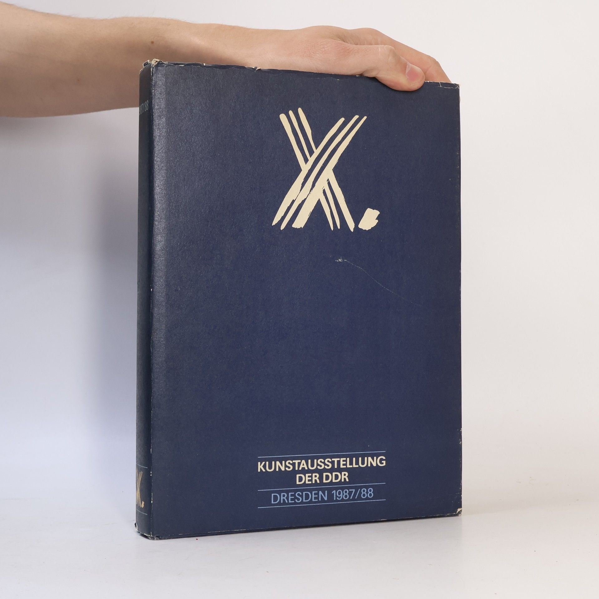 Various authors X. Kunstausstellung der DDR: Dresden 1987/88