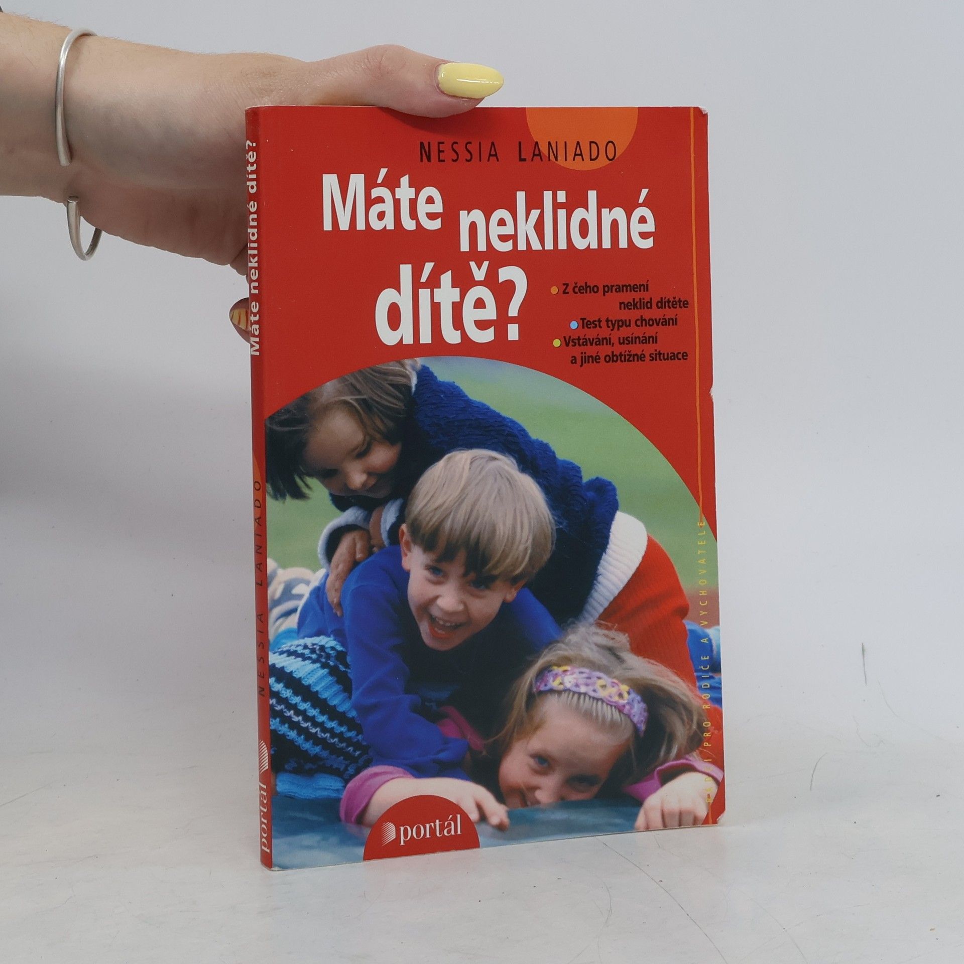 Nessia Laniado Máte neklidné dítě?