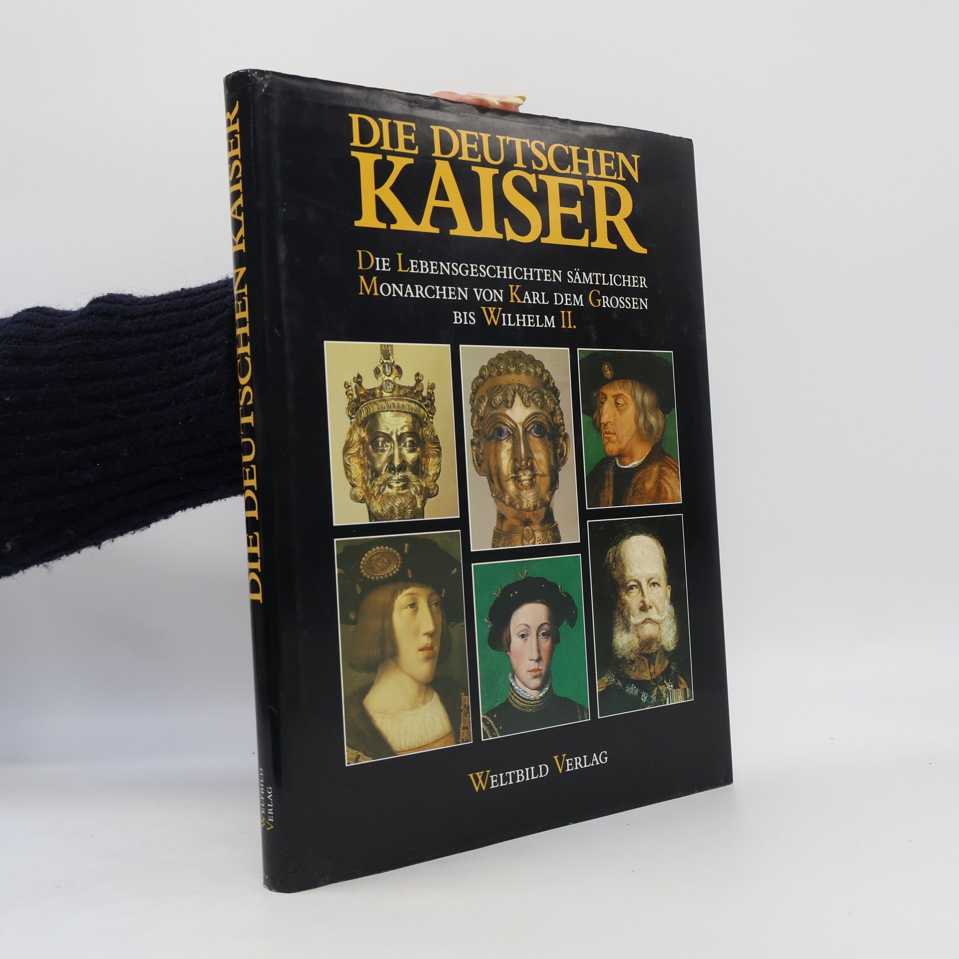 Gerhard Jaeckel Die deutschen Kaiser