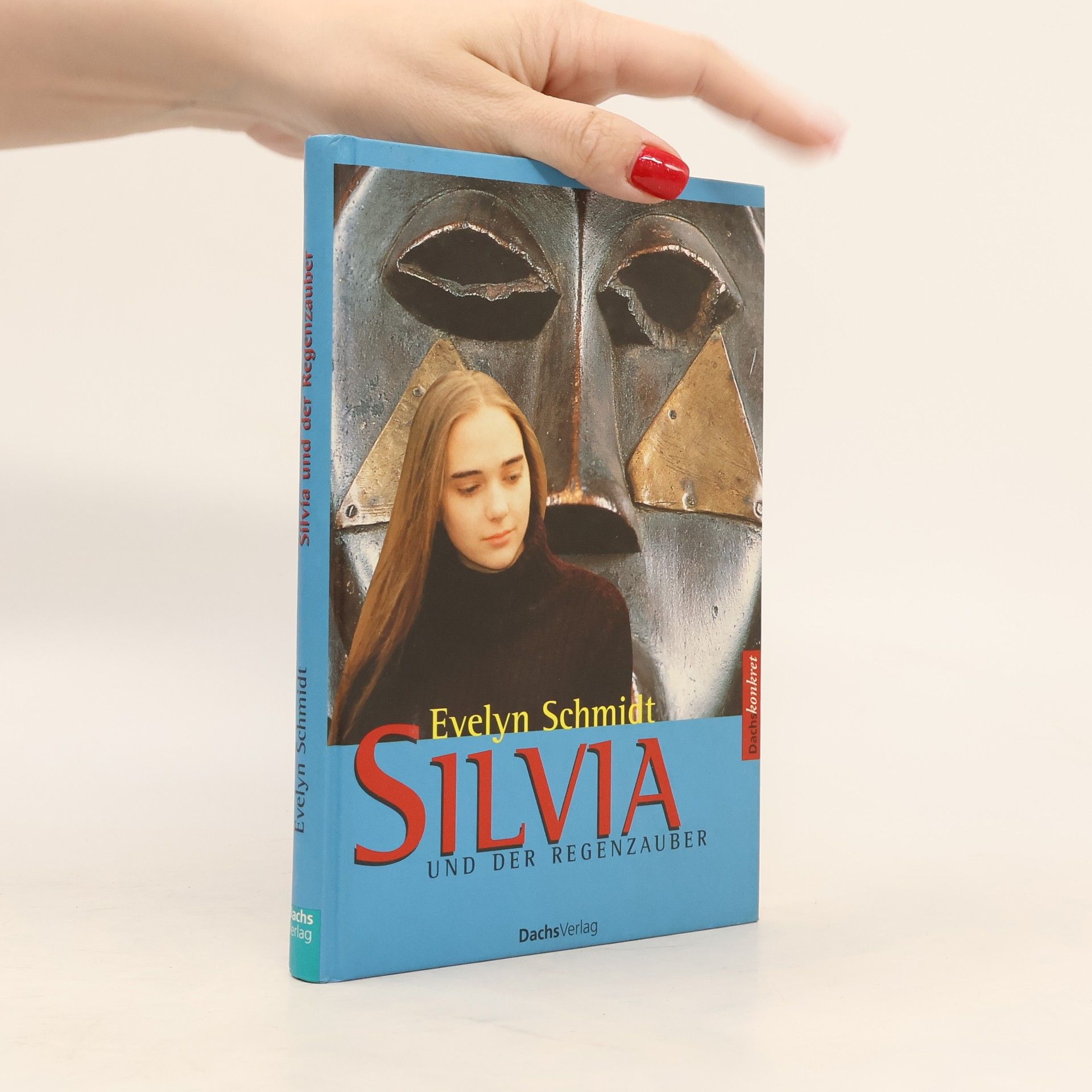 Evelyn Schmidt Silvia und der Regenzauber