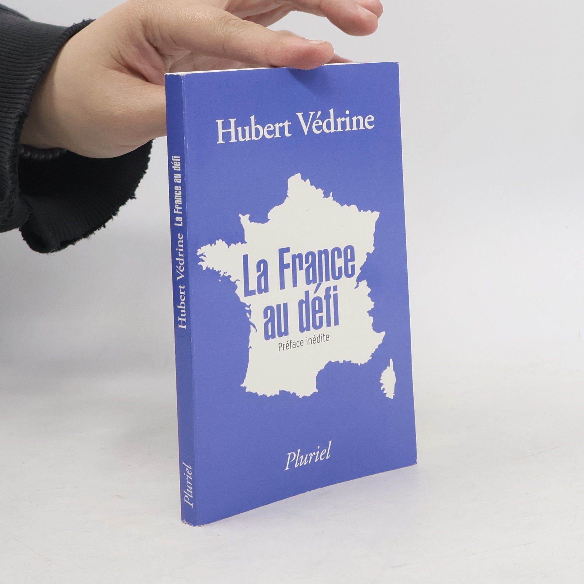 Hubert Védrine La France au défi