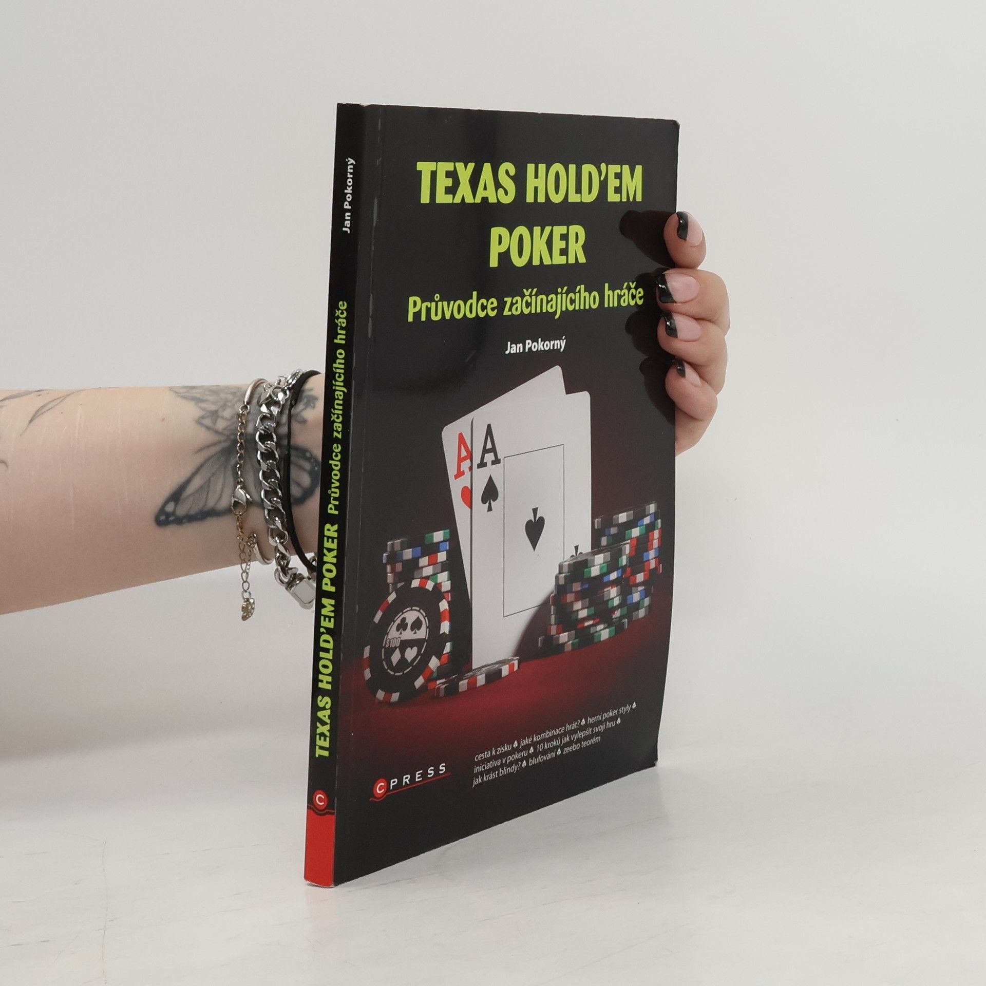 Jan Pokorný Texas Hold'em poker: Průvodce začínajícího hráče