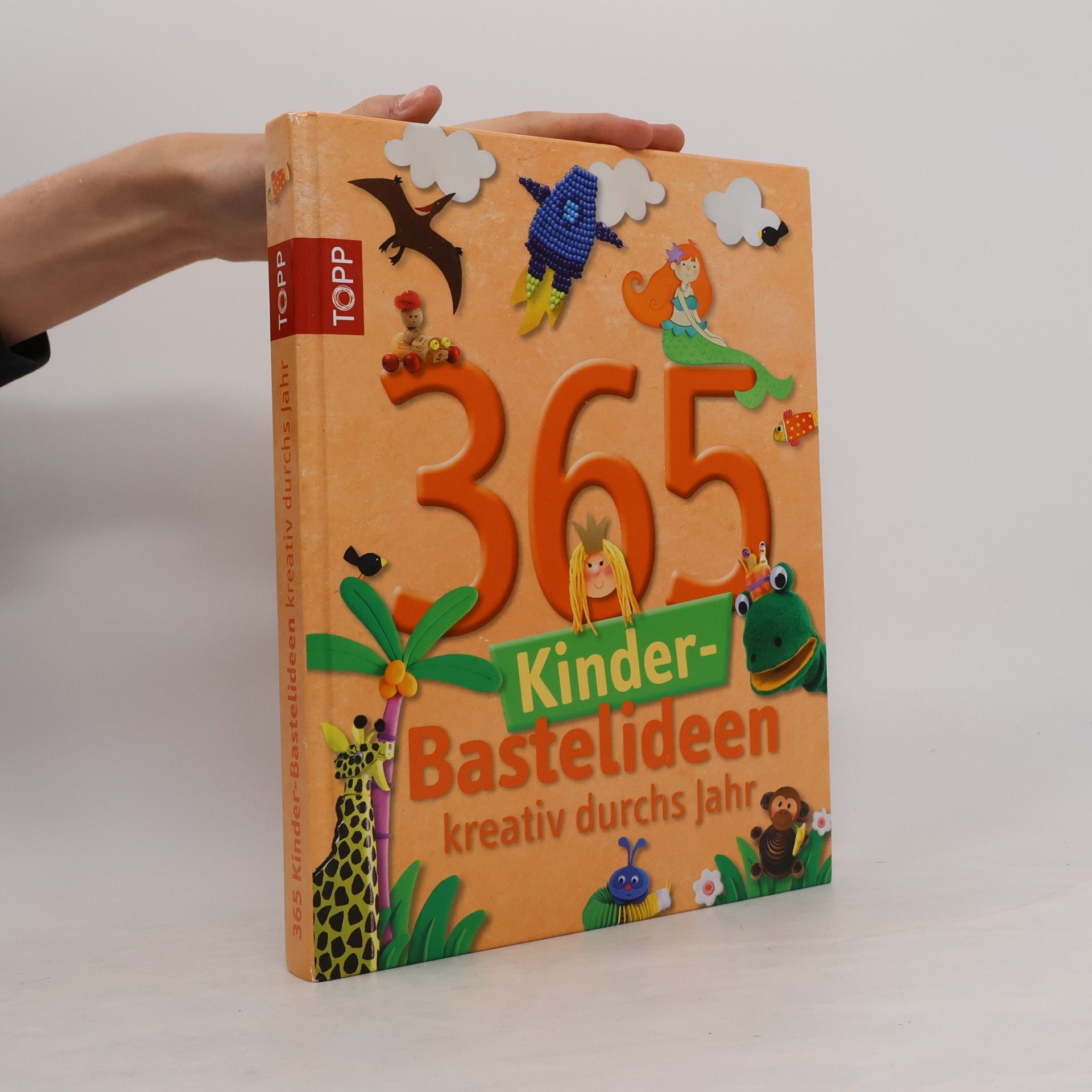 Kolektiv autorů 365 Kinder-Bastelideen