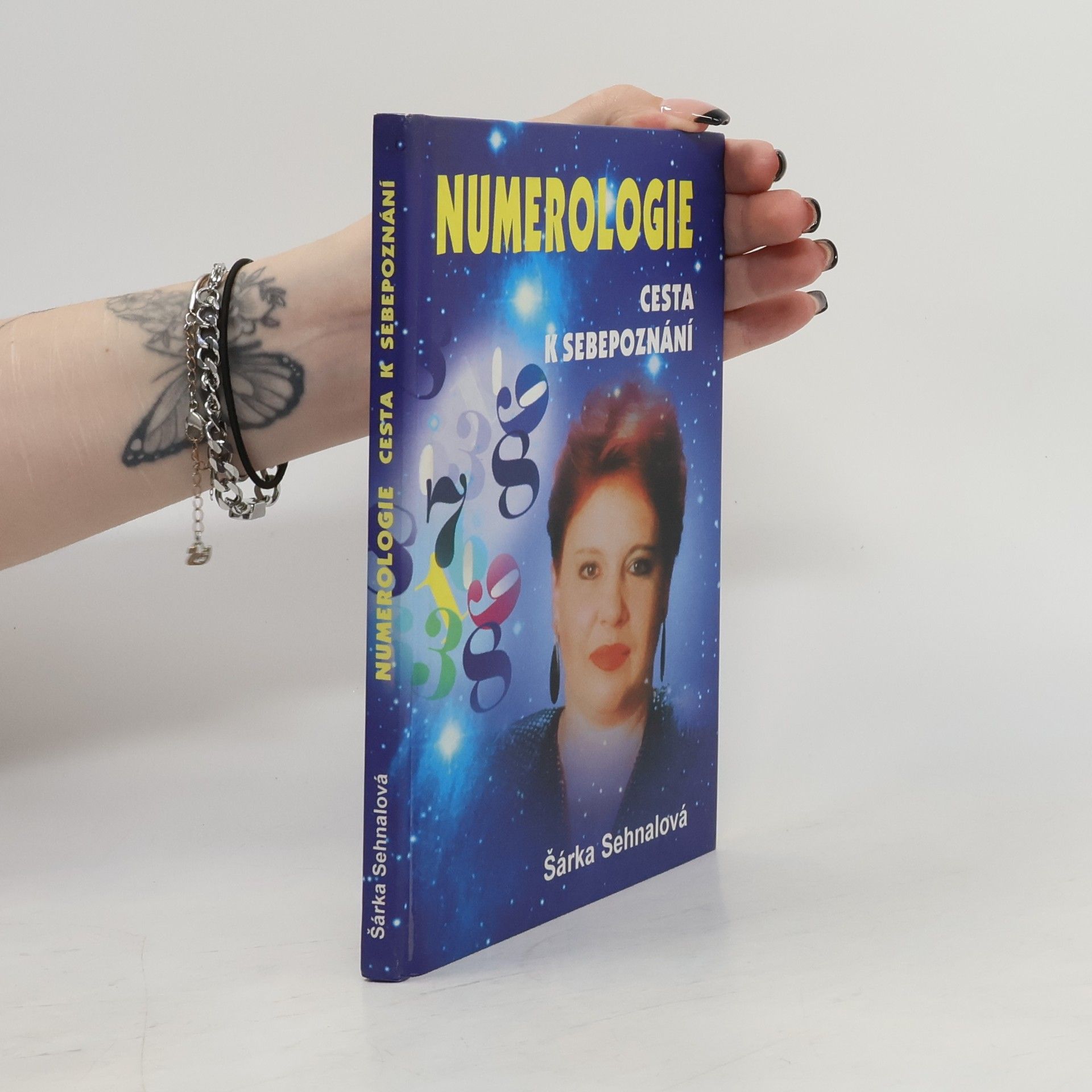 Šárka Sehnalová Numerologie : cesta k sebepoznání