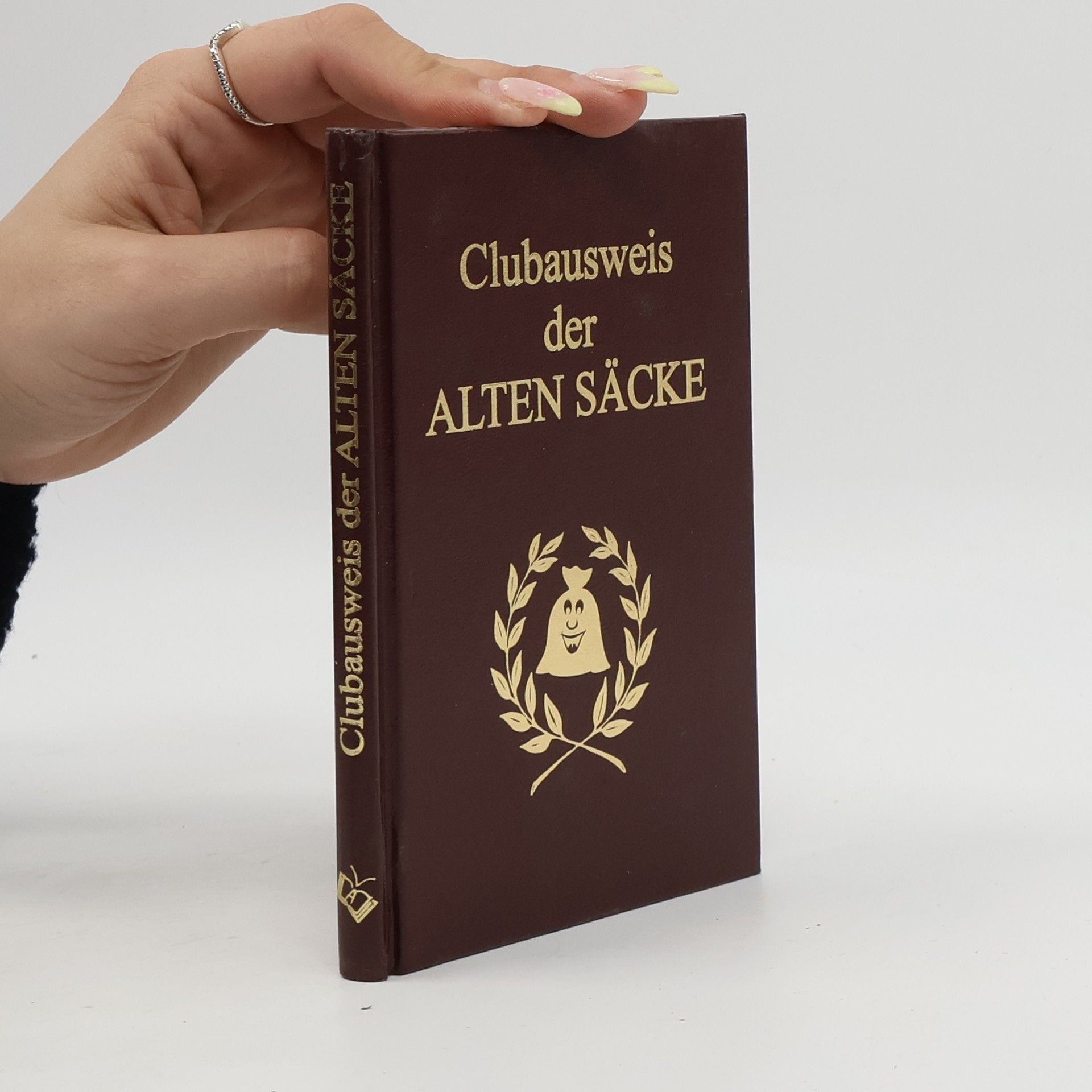 Collectif d'auteurs Clubausweis der Alten Säcke