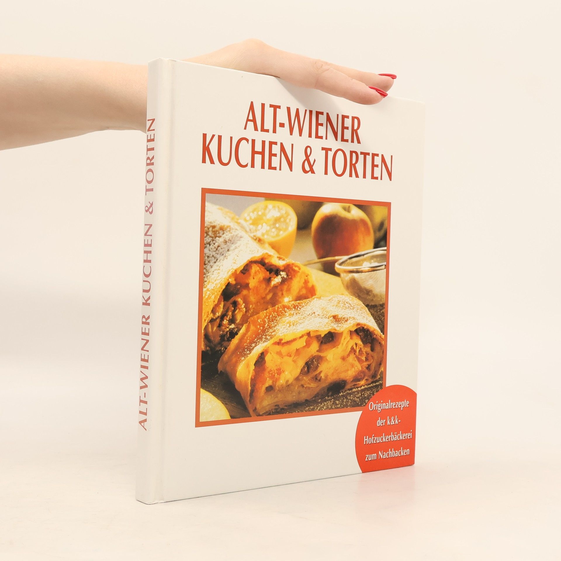 Autorenkollektiv Alt-Wiener Kuchen und Torten
