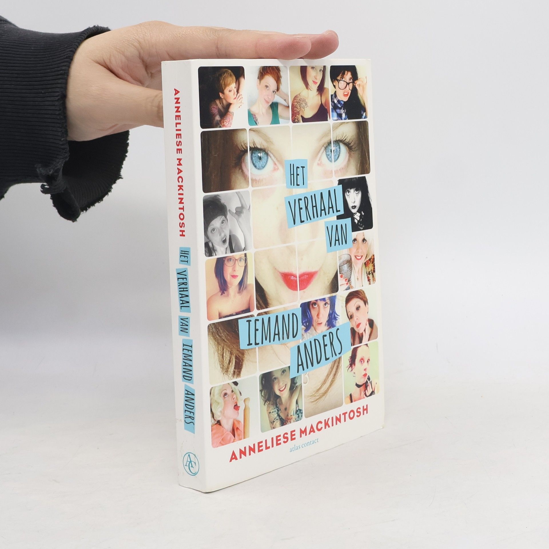 Anneliese Mackintosh Het verhaal van iemand anders / druk 1