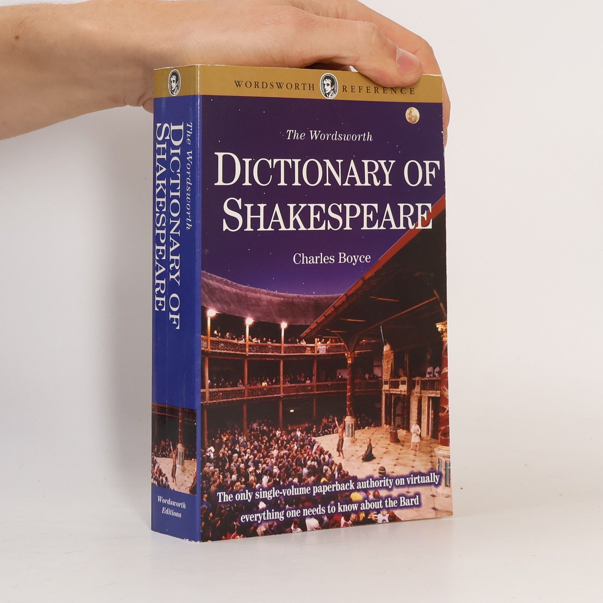 Charles Boyce The Wordsworth Dictionary of Shakespeare