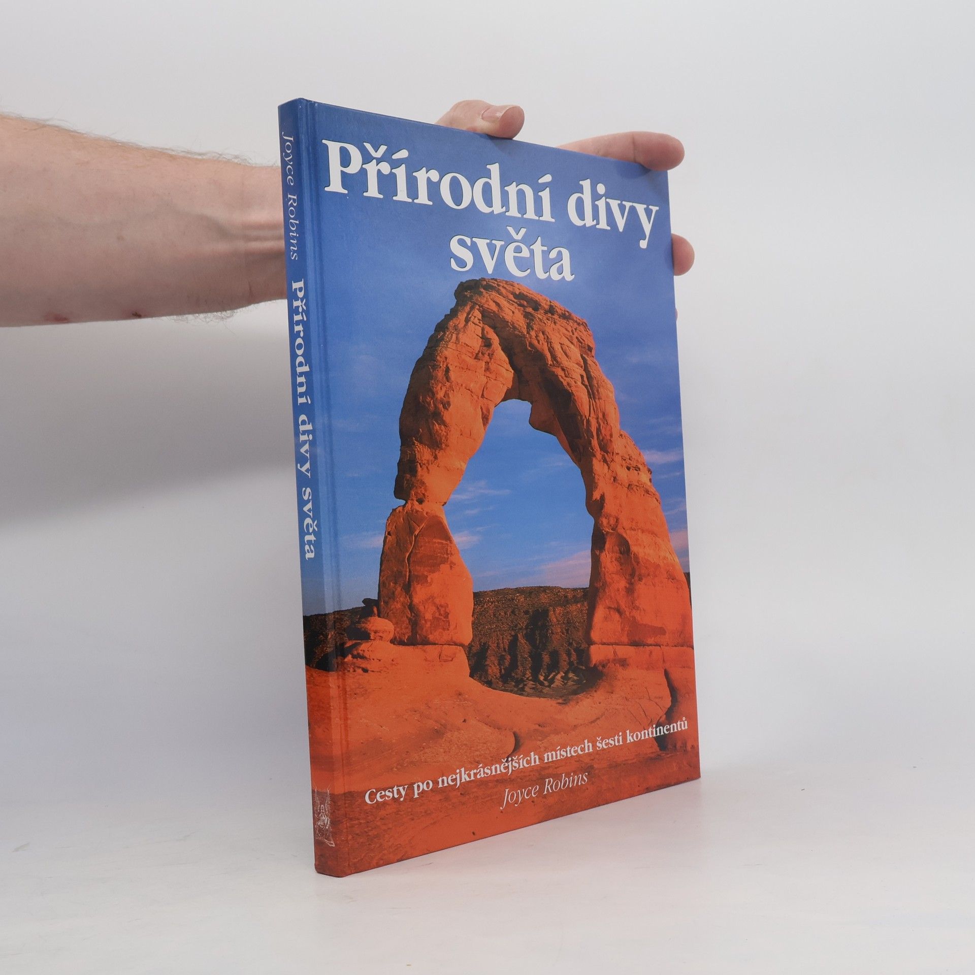 Joyce Robins Přírodní divy světa