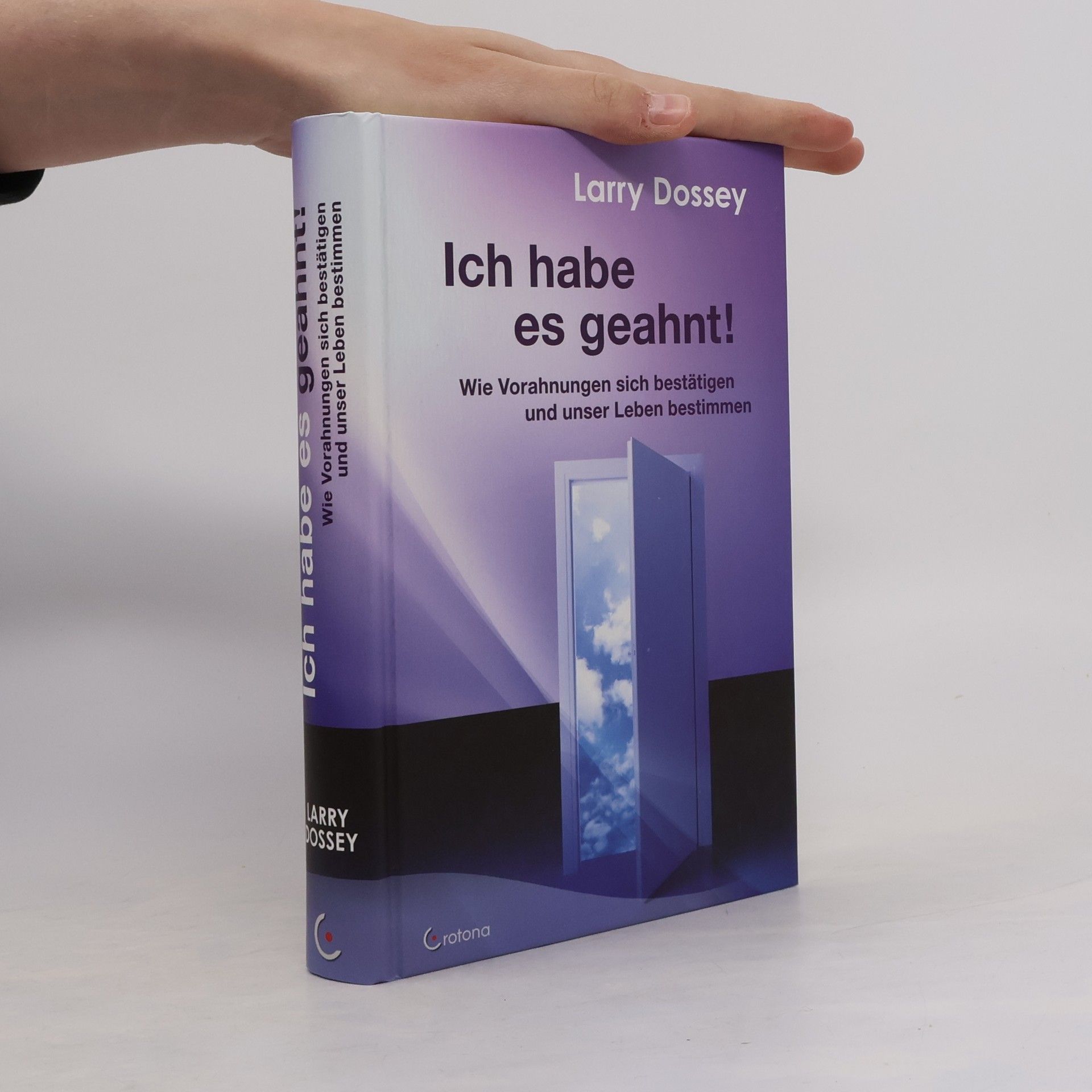 Larry Dossey Ich habe es geahnt!