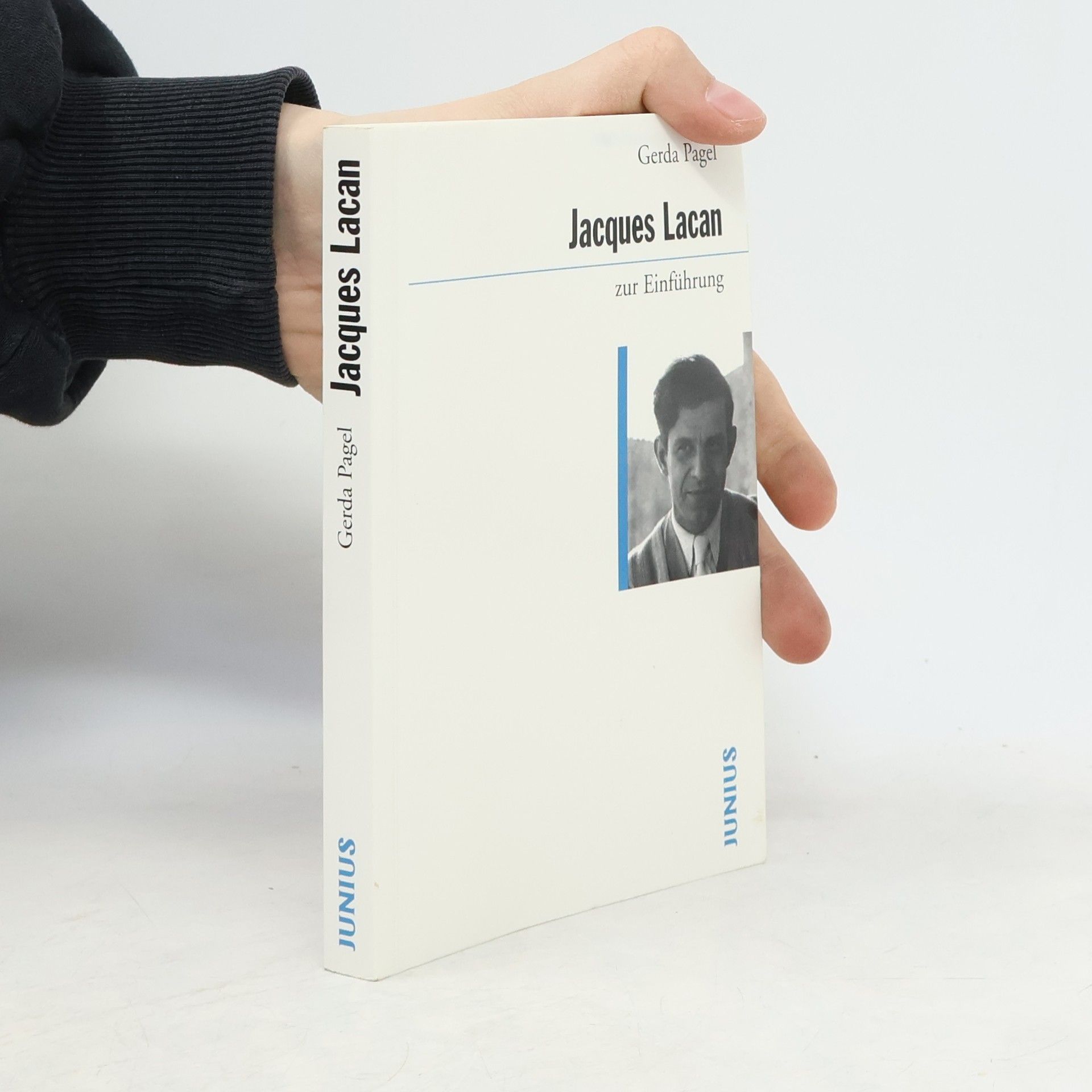 Gerda Pagel Jacques Lacan zur Einführung