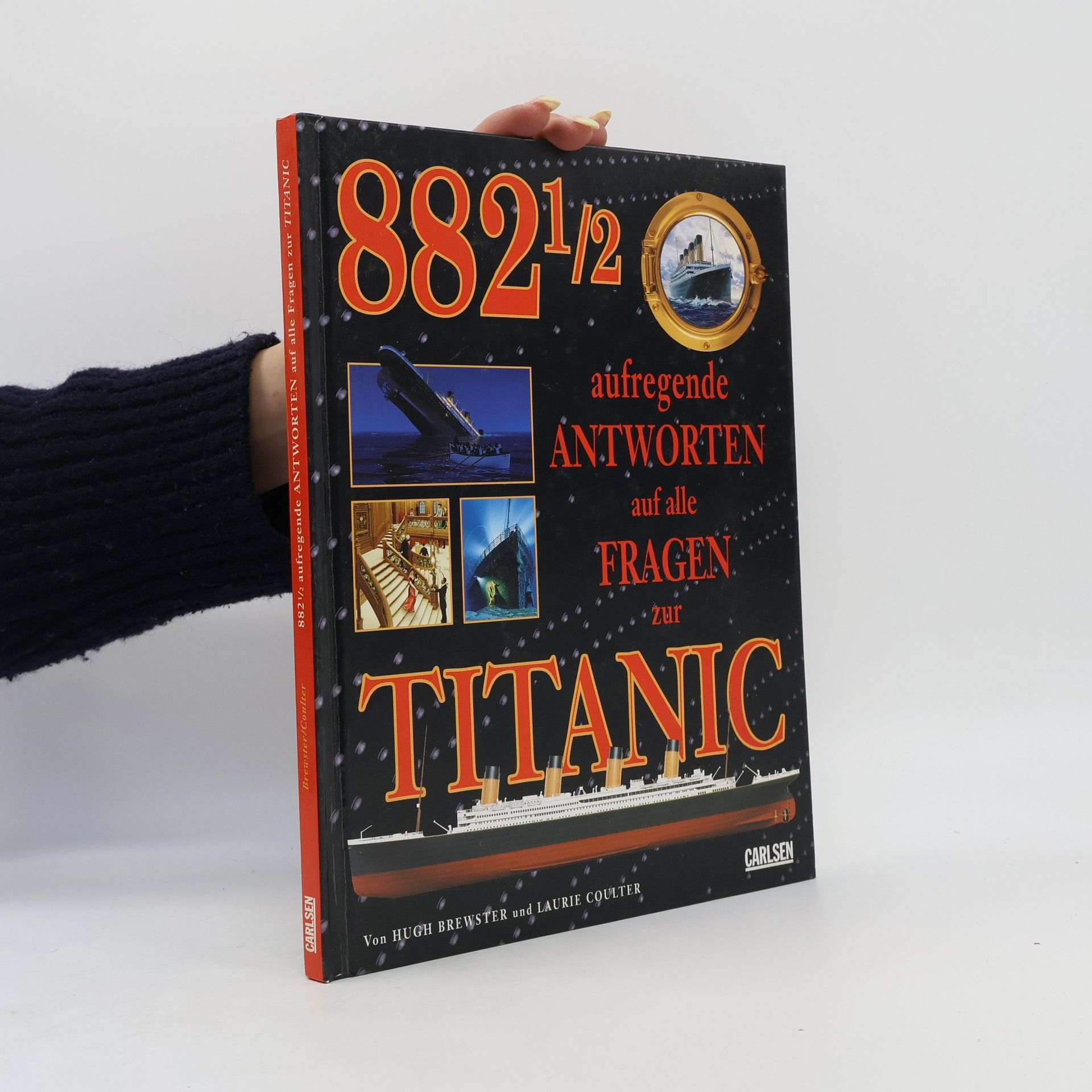 Hugh Brewster 882 1/2 aufregende Antworten auf alle Fragen zur Titanic