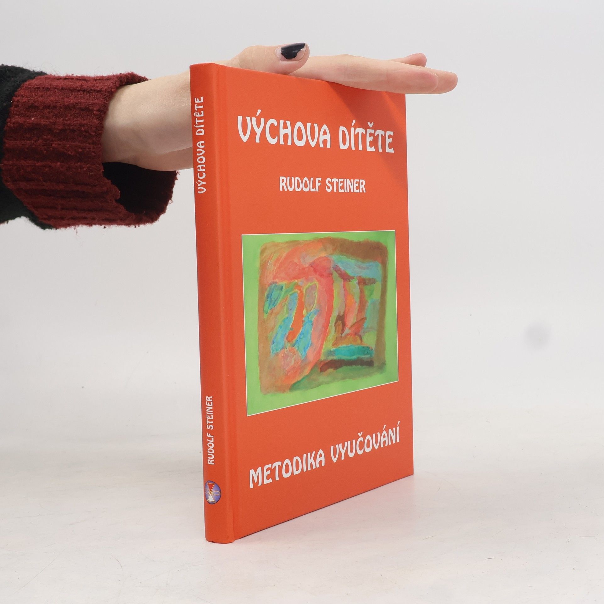 Rudolf Steiner Výchova dítěte: Metodika vyučování