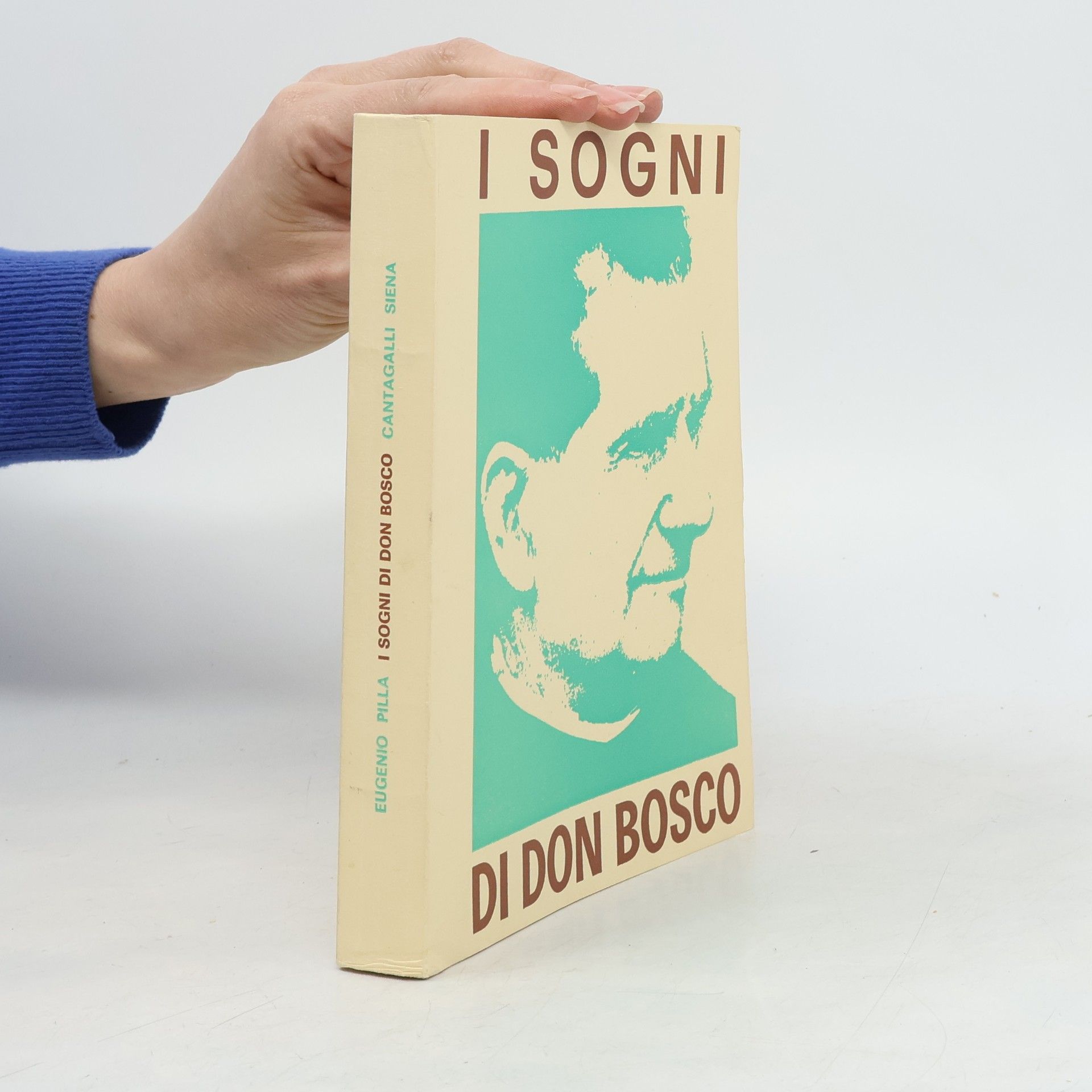 Eugenio Pilla I Sogni di Don Bosco