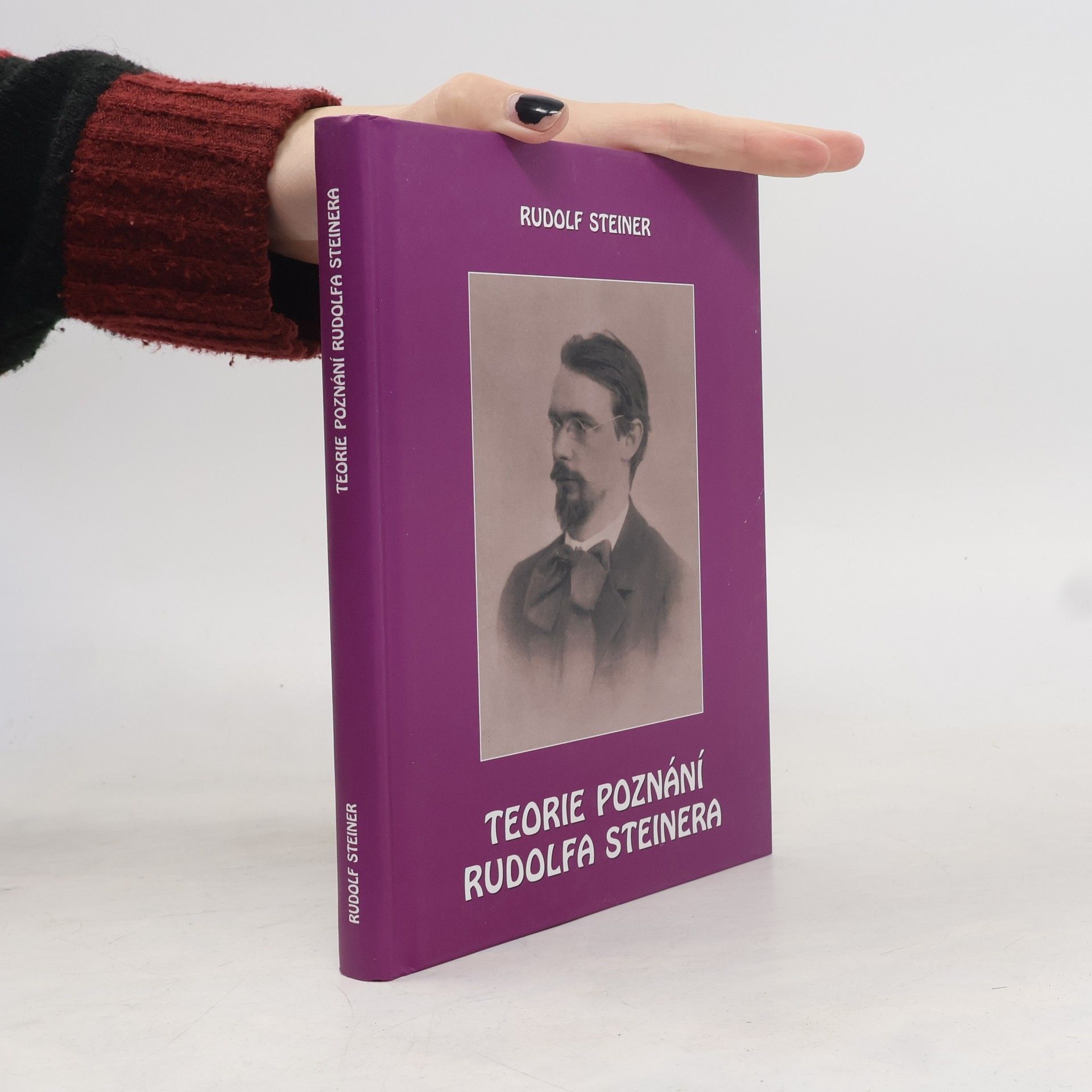 Rudolf Steiner Teorie poznání Rudolfa Steinera