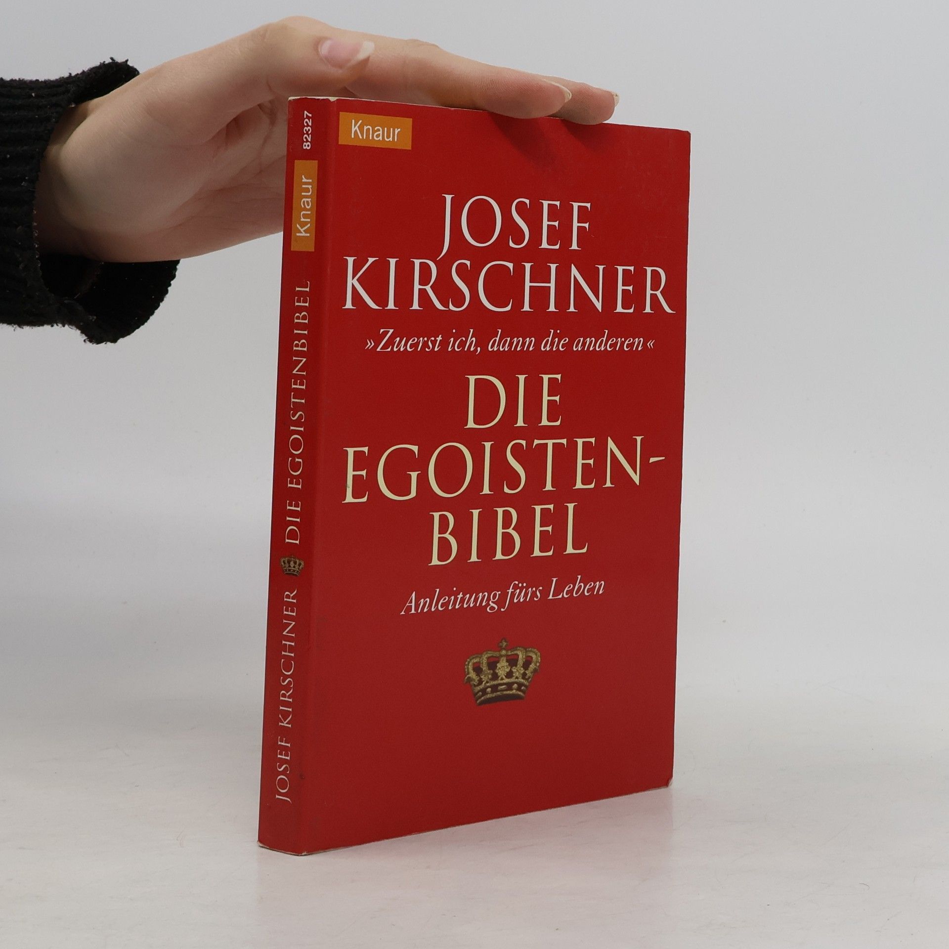 Josef Kirschner Die Egoistenbibel