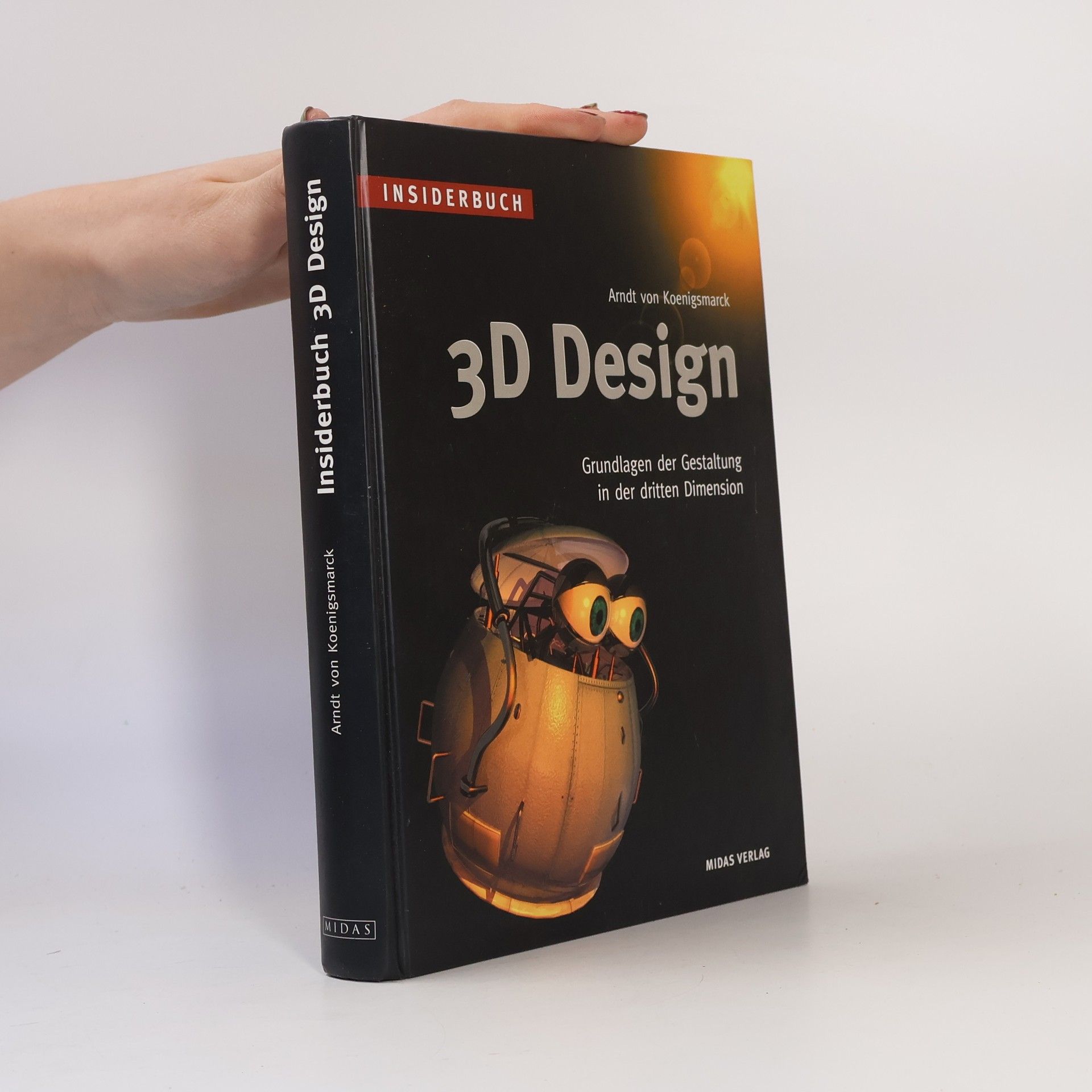 Arndt von Koenigsmarck Insiderbuch: 3D-Design