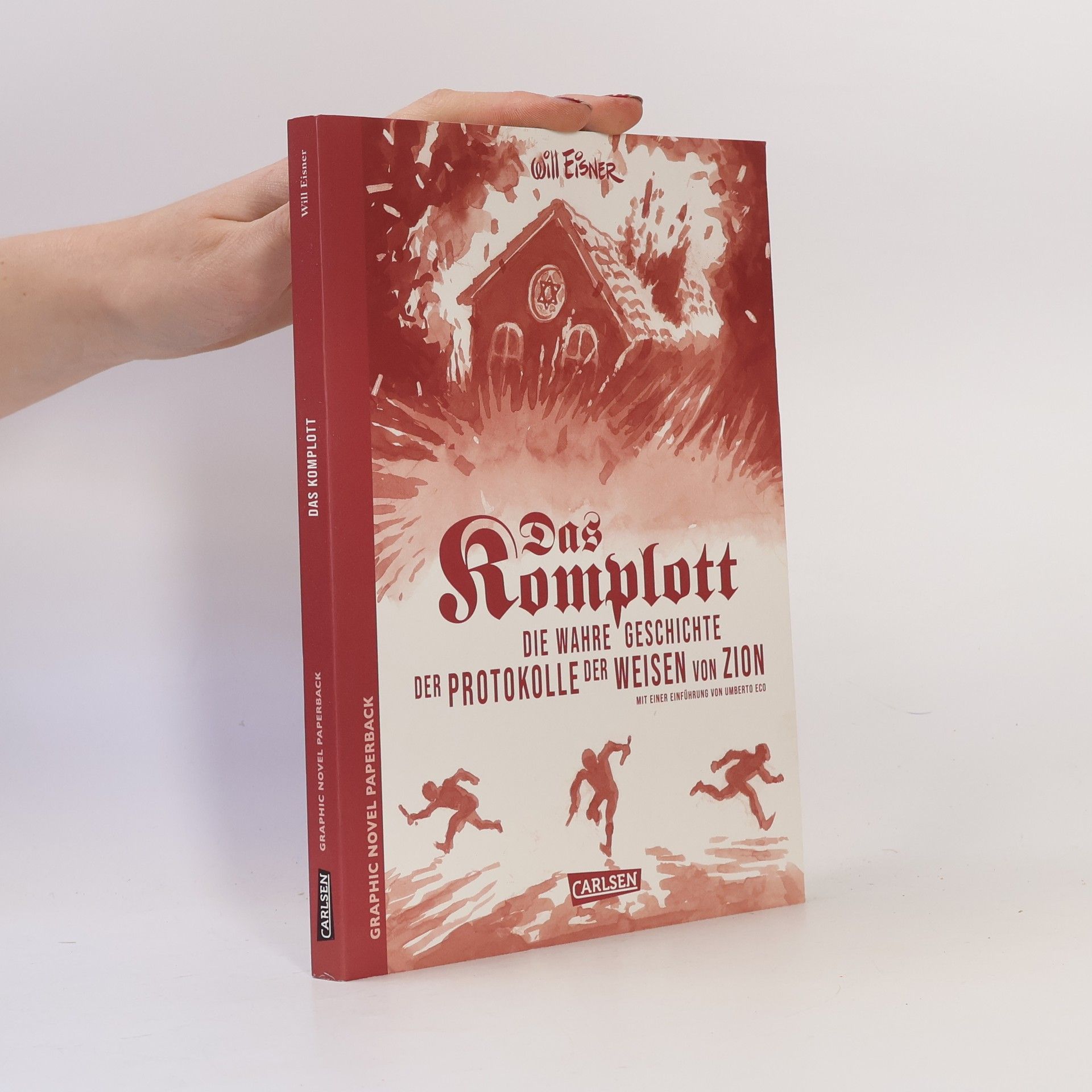 Will Eisner Das Komplott. Die wahre Geschichte der Protokolle der Weisen von Zion