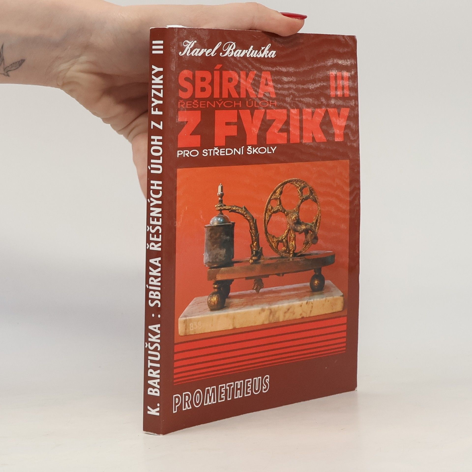 Karel Bartuška Sbírka řešených úloh z fyziky pro střední školy 3. Elektřina a magnetismus
